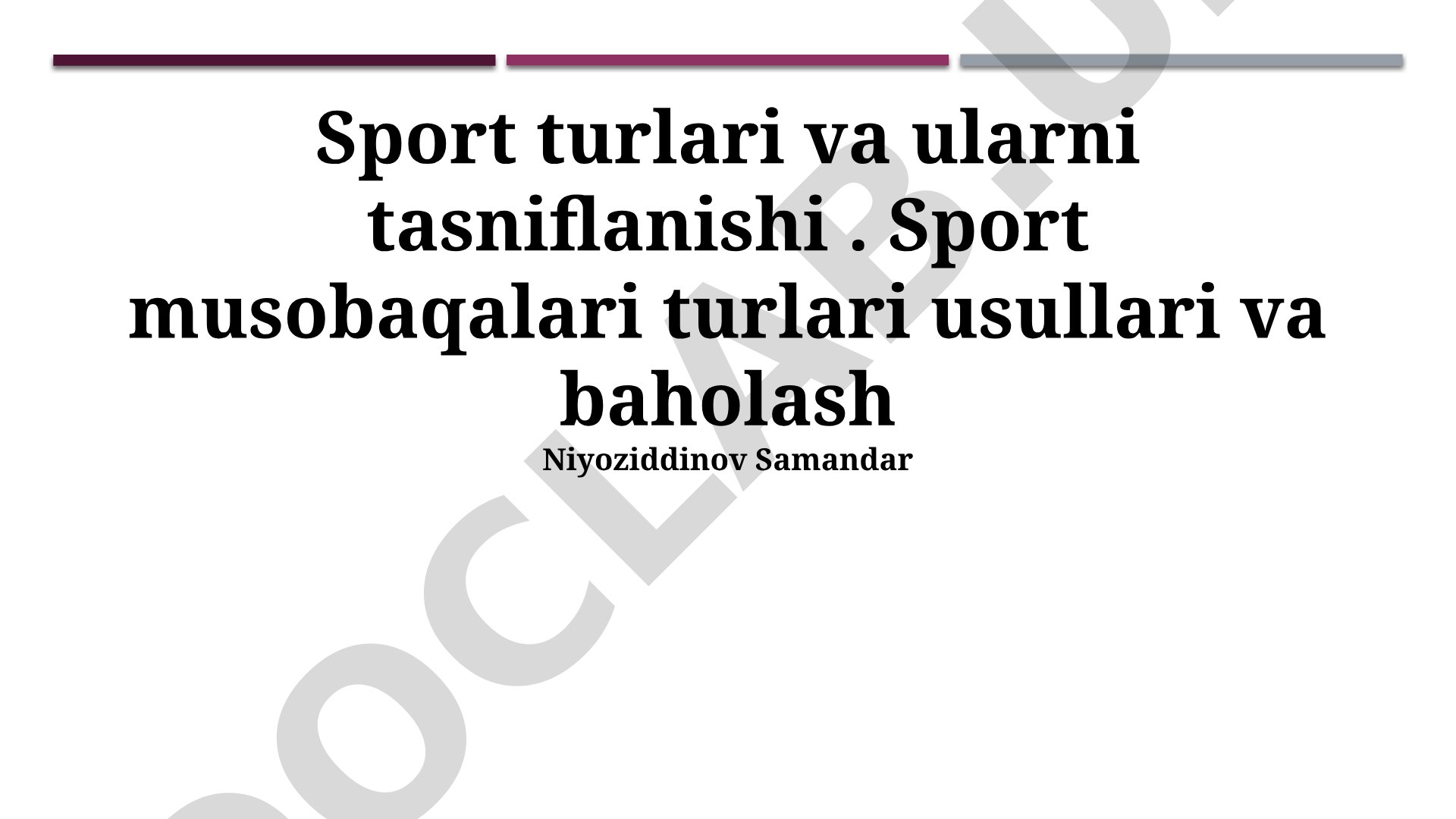 Sport turlari va ularni tasniflanishi