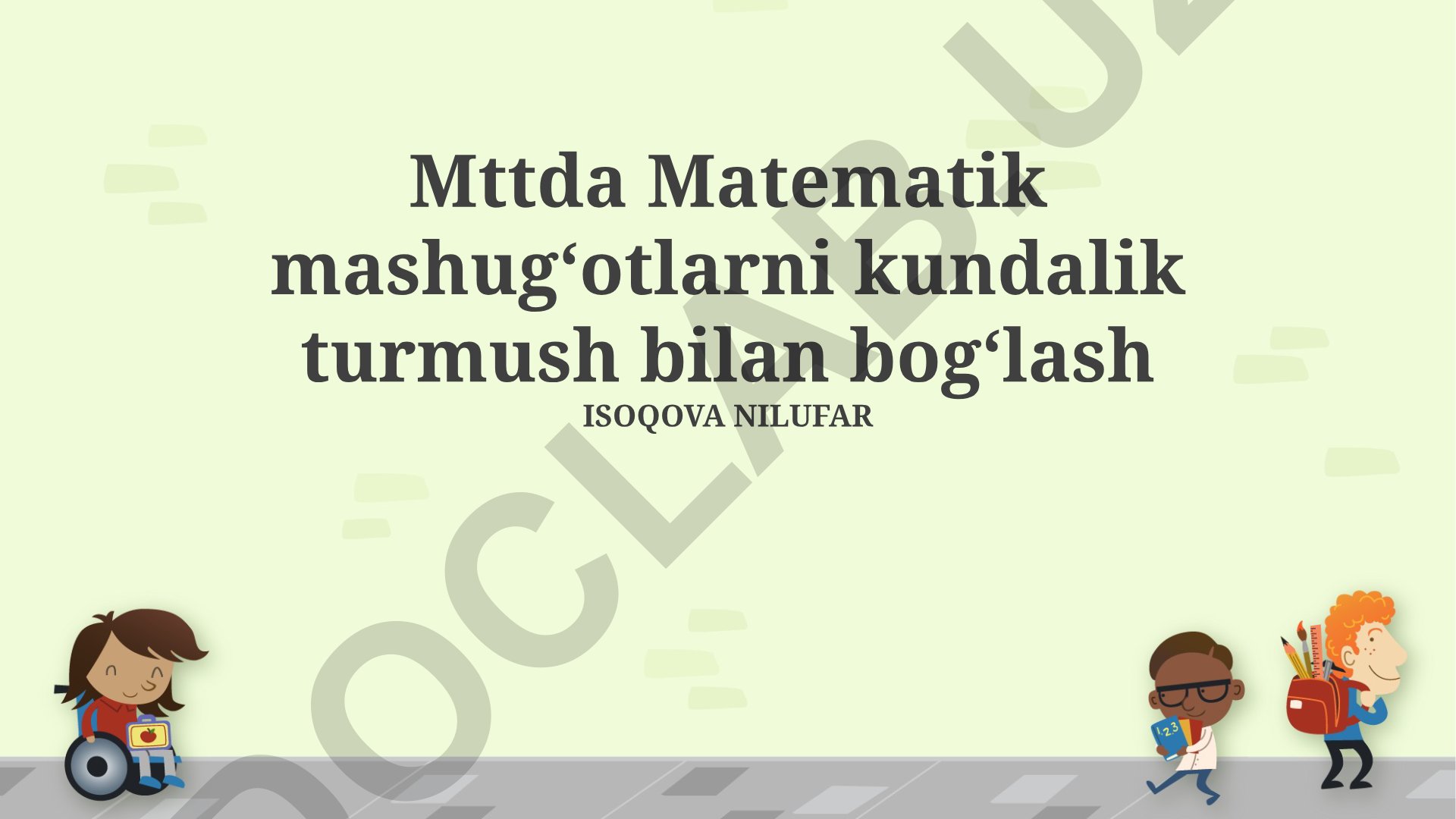 Matematik mashg'ulotlarni kundalik turmush bilan bog'lash