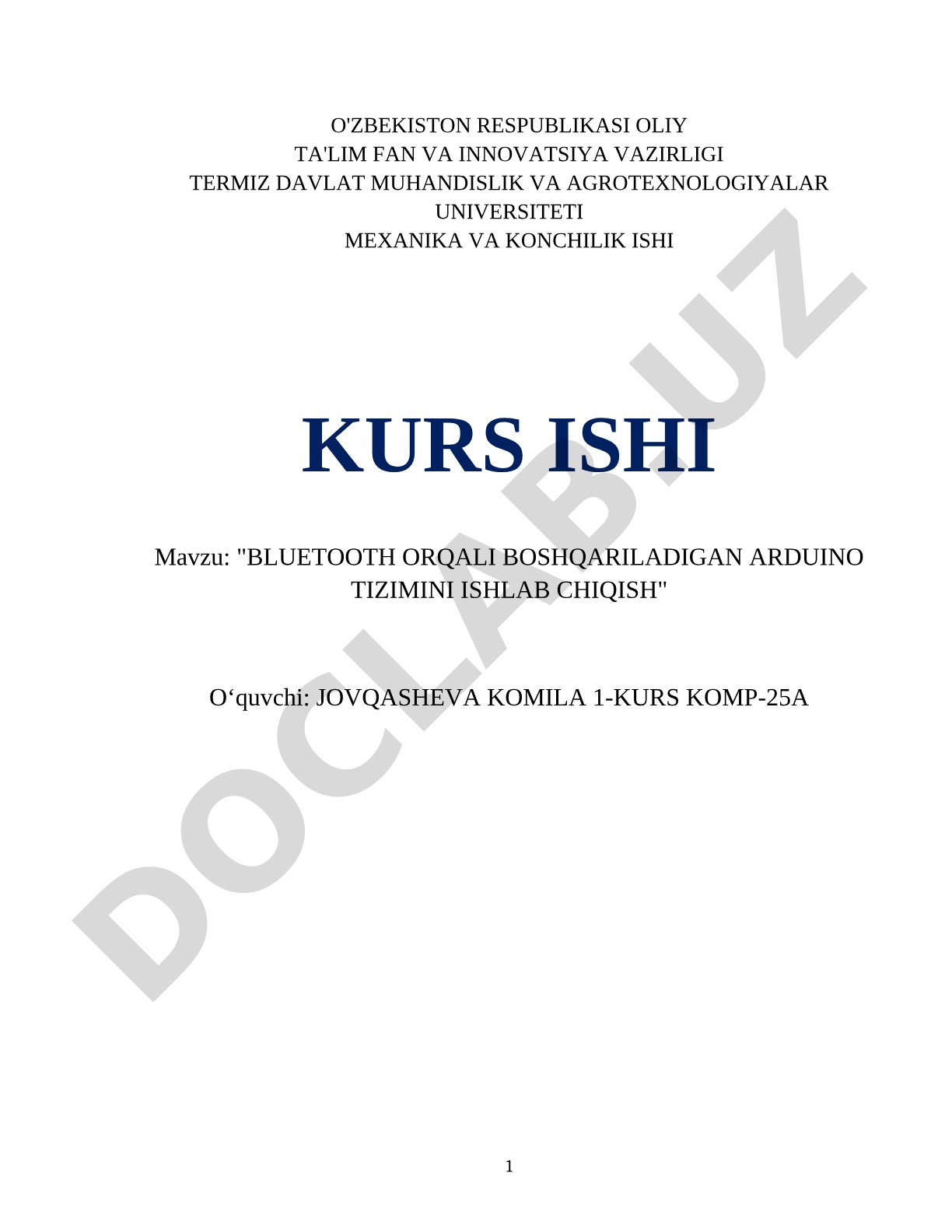Bluetooth orqali boshqariladigan Arduino tizimini ishlab chiqish