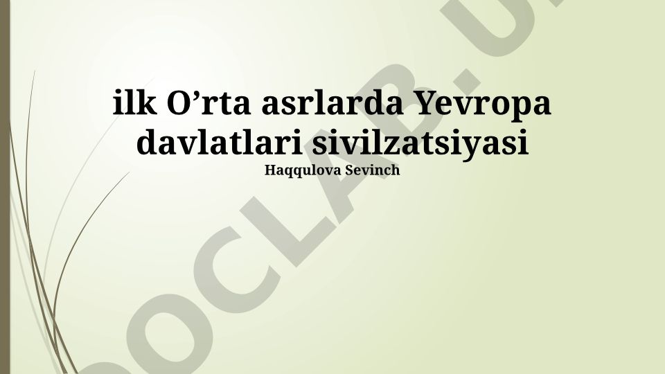Erta O'rta asr Yevropa jamiyati va madaniyati