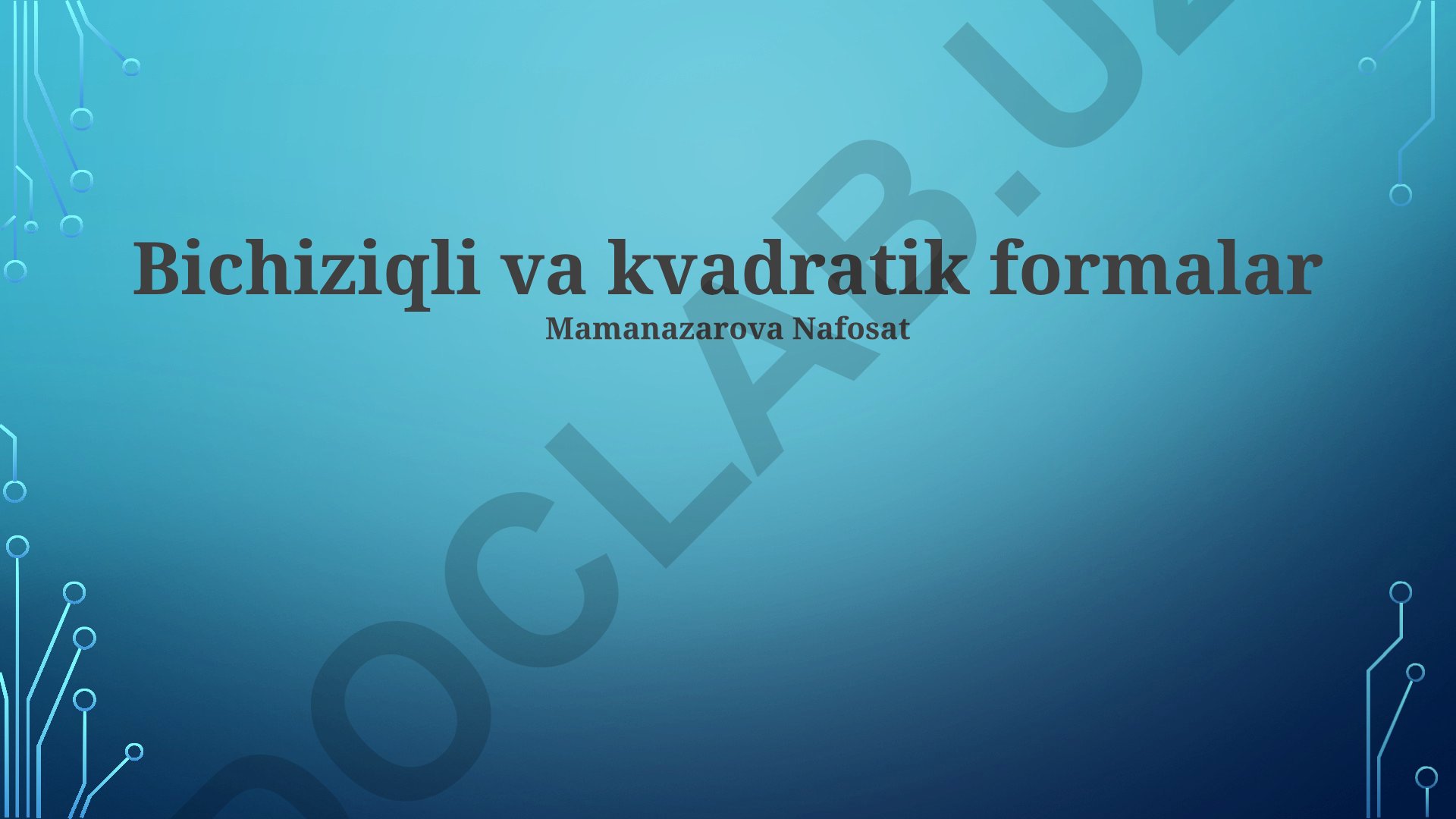 Ikki chiziqli va kvadratik shakllar