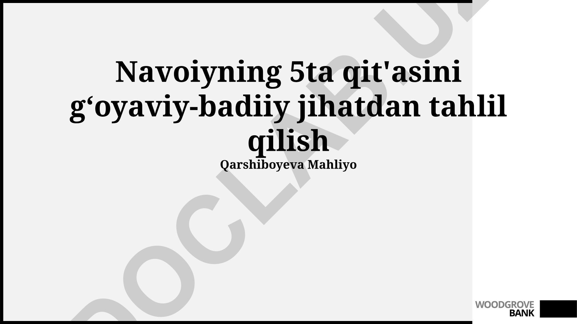 Navoiyning 5ta qit'asini gʻoyaviy-badiiy jihatdan tahlil qilish