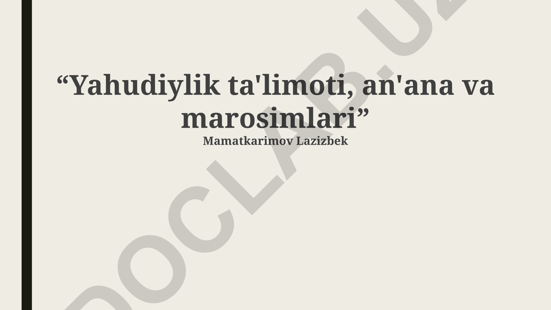 Yahudiylik ta'limoti, an'ana va marosimlari