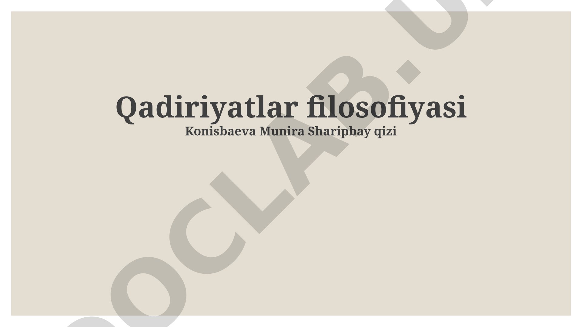 Qadiriyatlar filosofiyasi