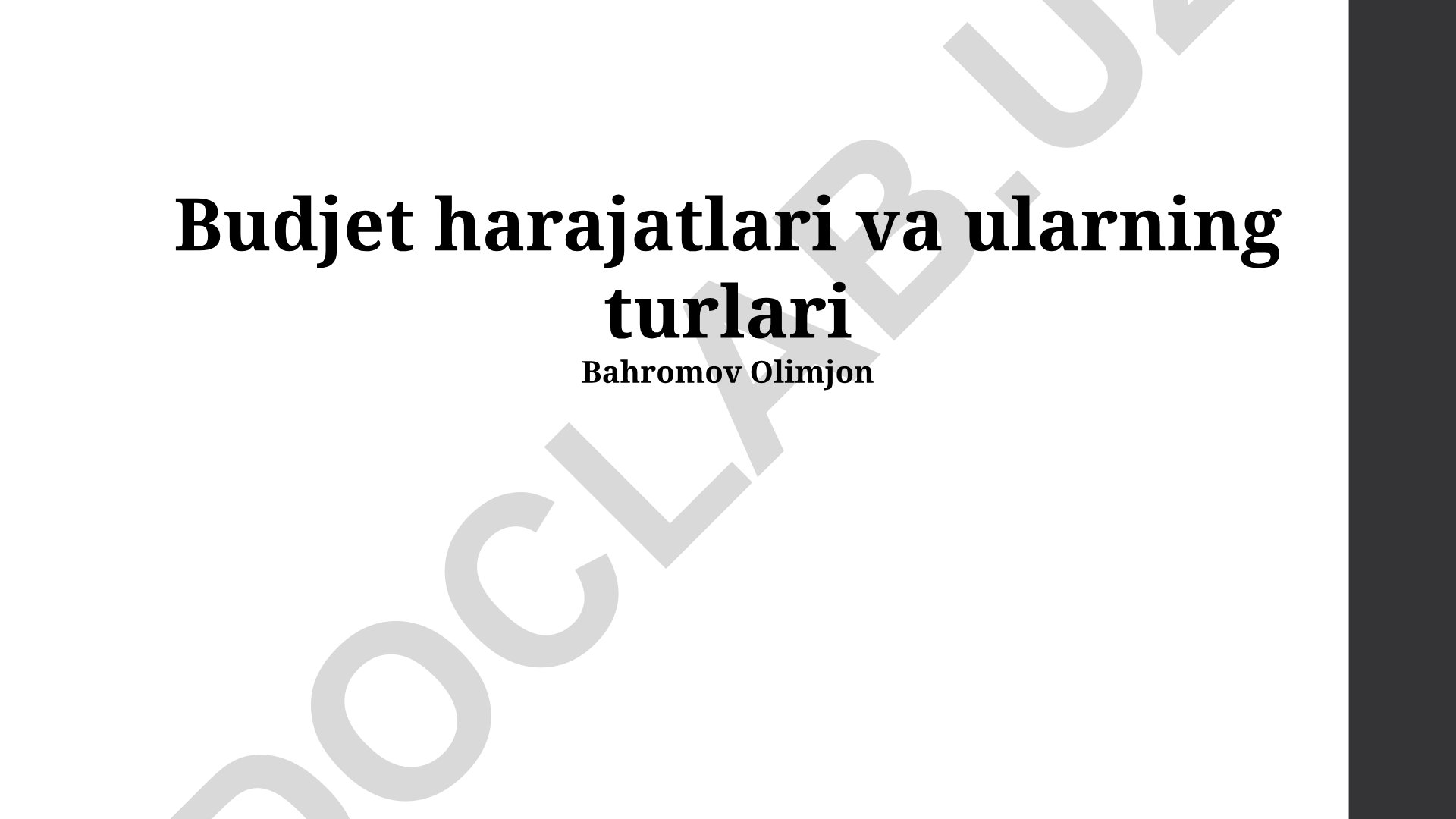 Budjet harajatlari va ularning turlari
