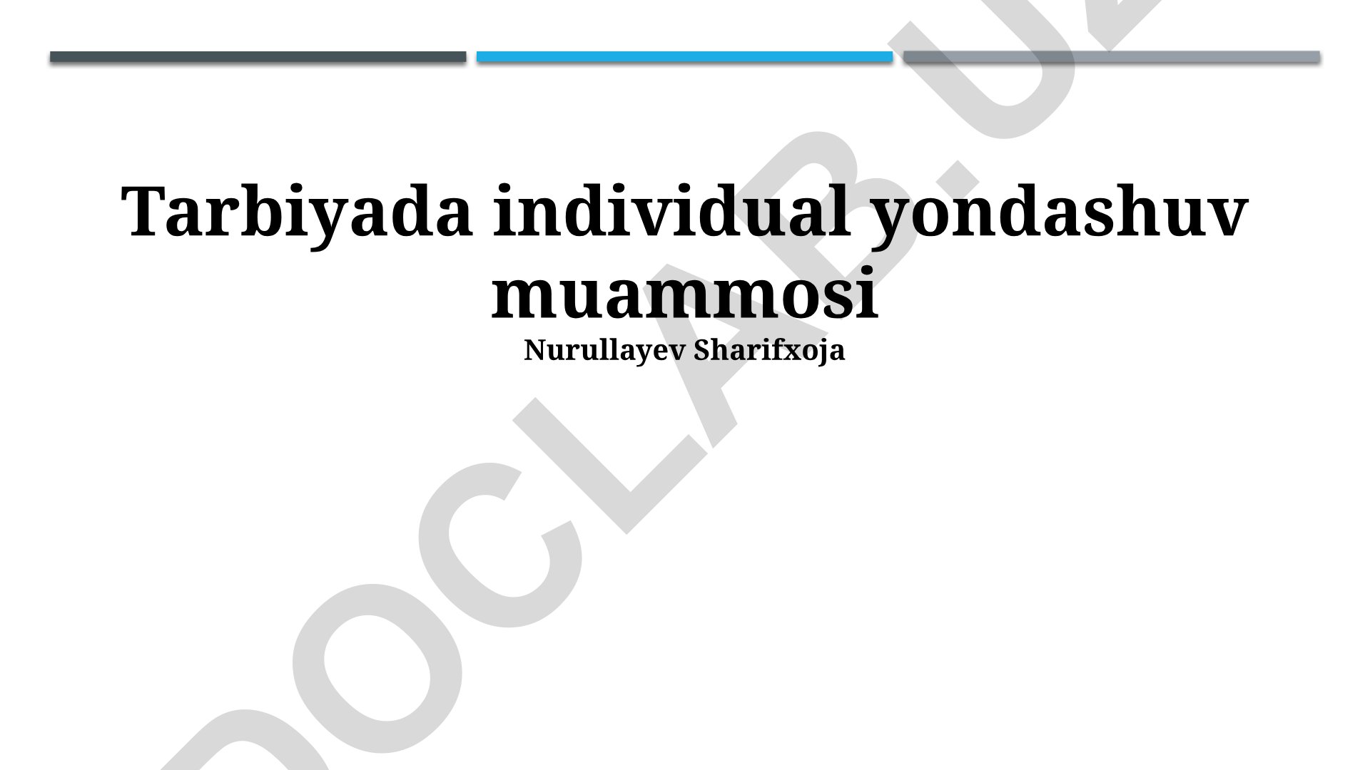 Tarbiyada individual yondashuv muammosi
