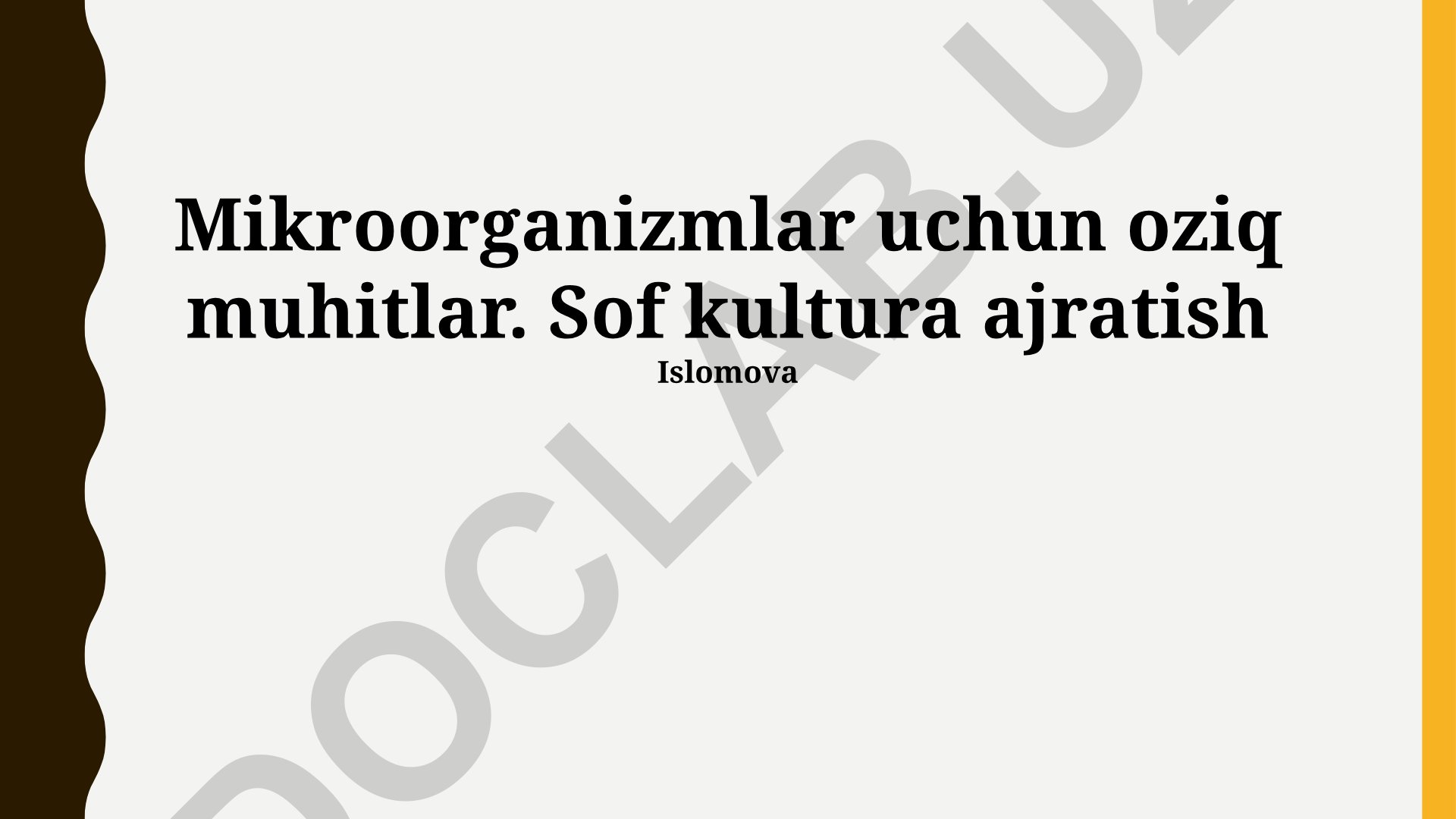 Mikroorganizmlar uchun oziq muhitlar va sof kultura ajratish