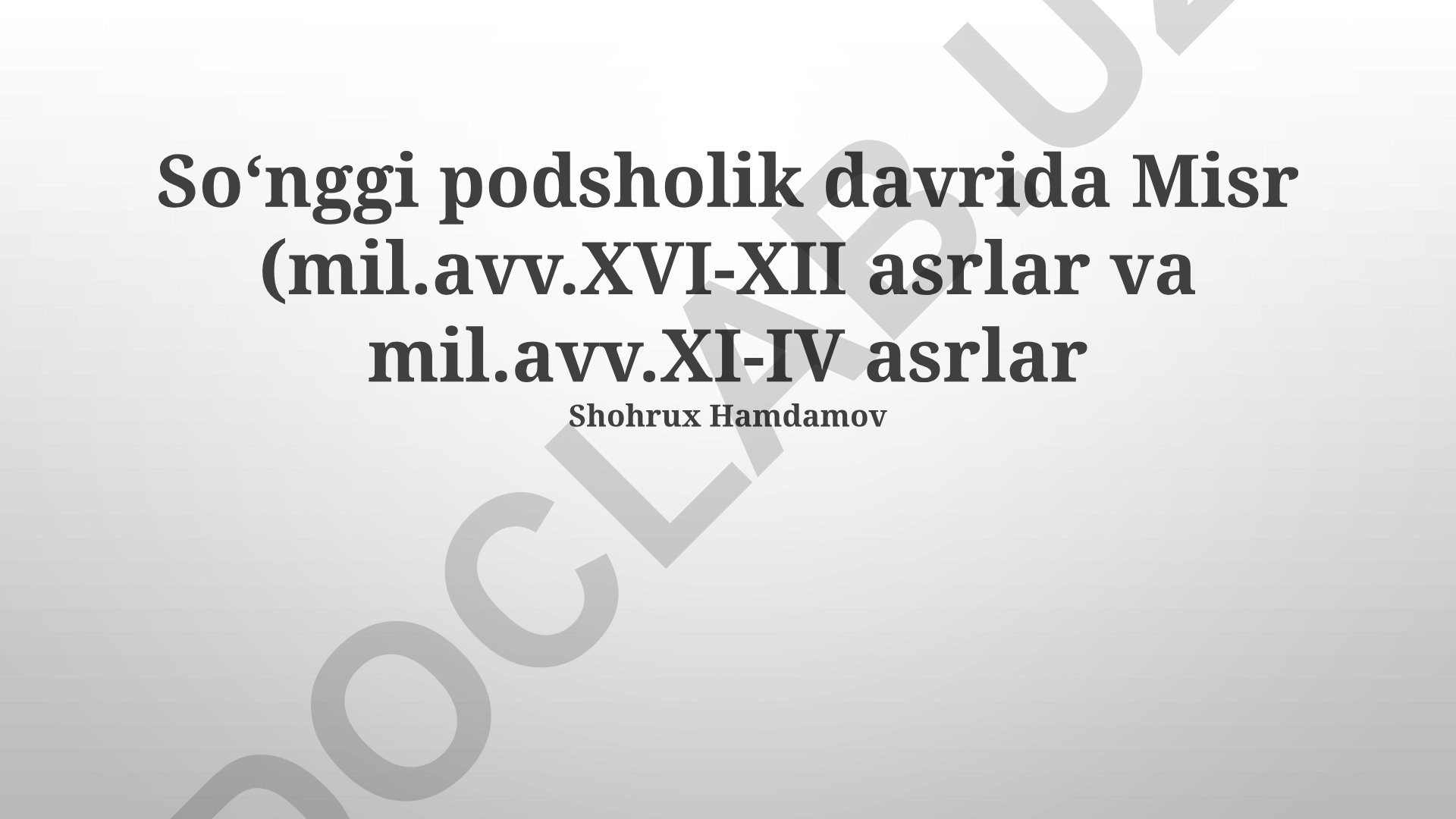 So'nggi podsholik davrida Misr tarixi