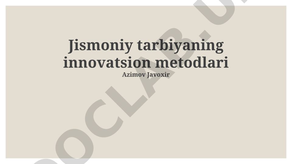 Jismoniy tarbiyaning innovatsion metodlari