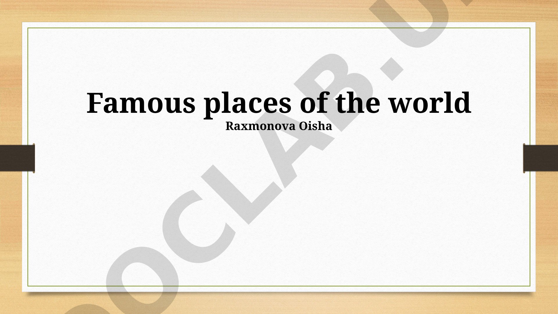 Famous places of the world