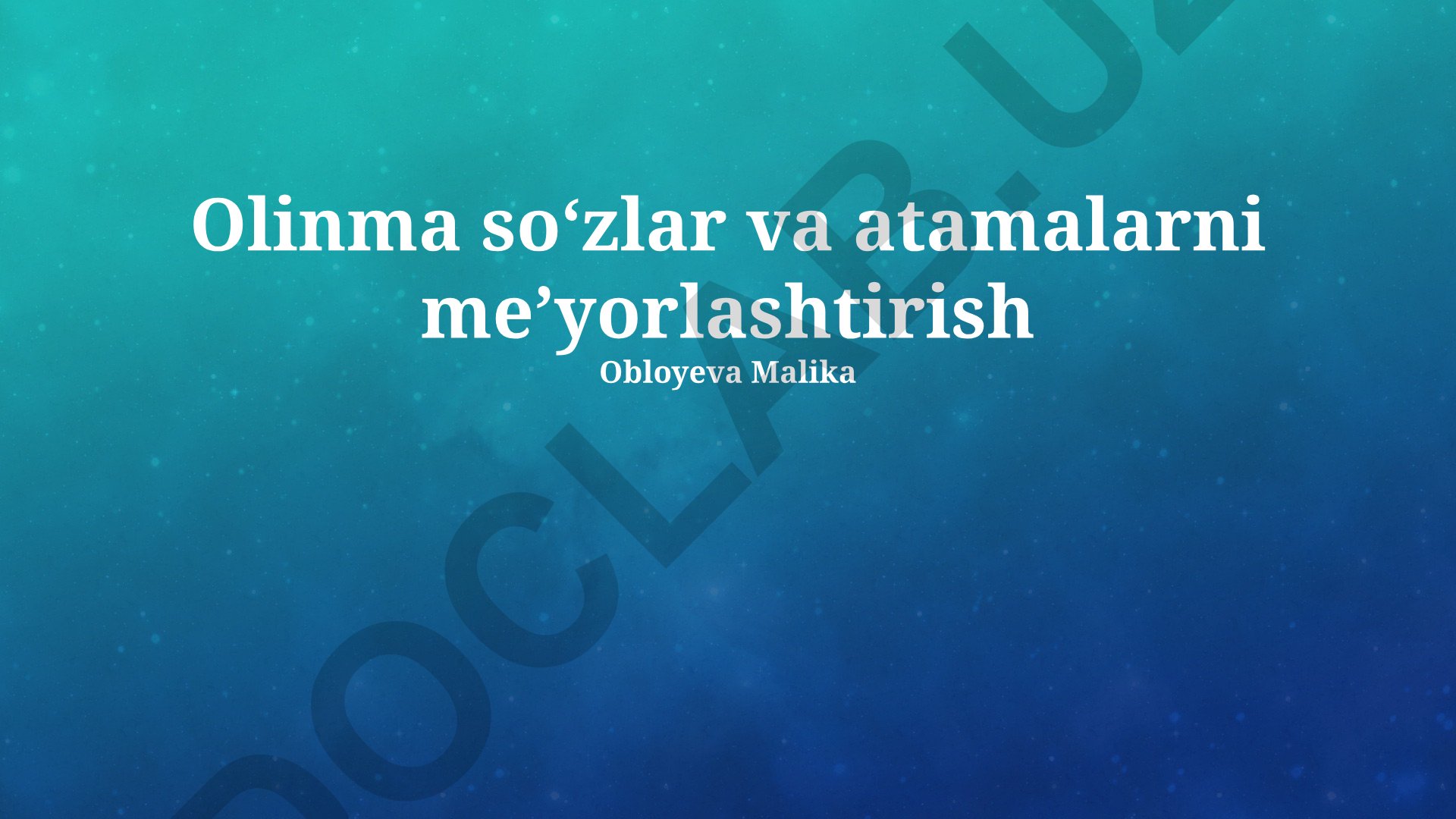 Olinma soʻzlar va atamalarni meʼyorlashtirish