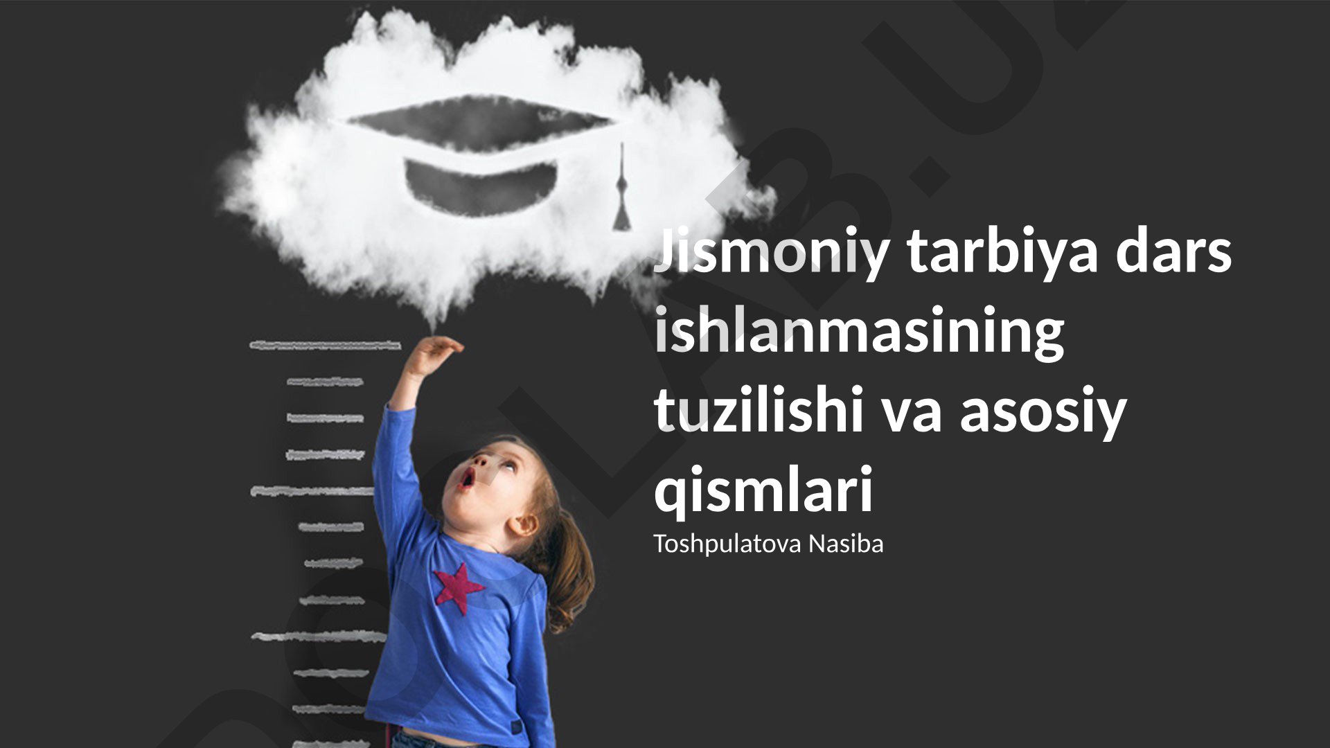Jismoniy tarbiya dars ishlanmasining tuzilishi va asosiy qismlari