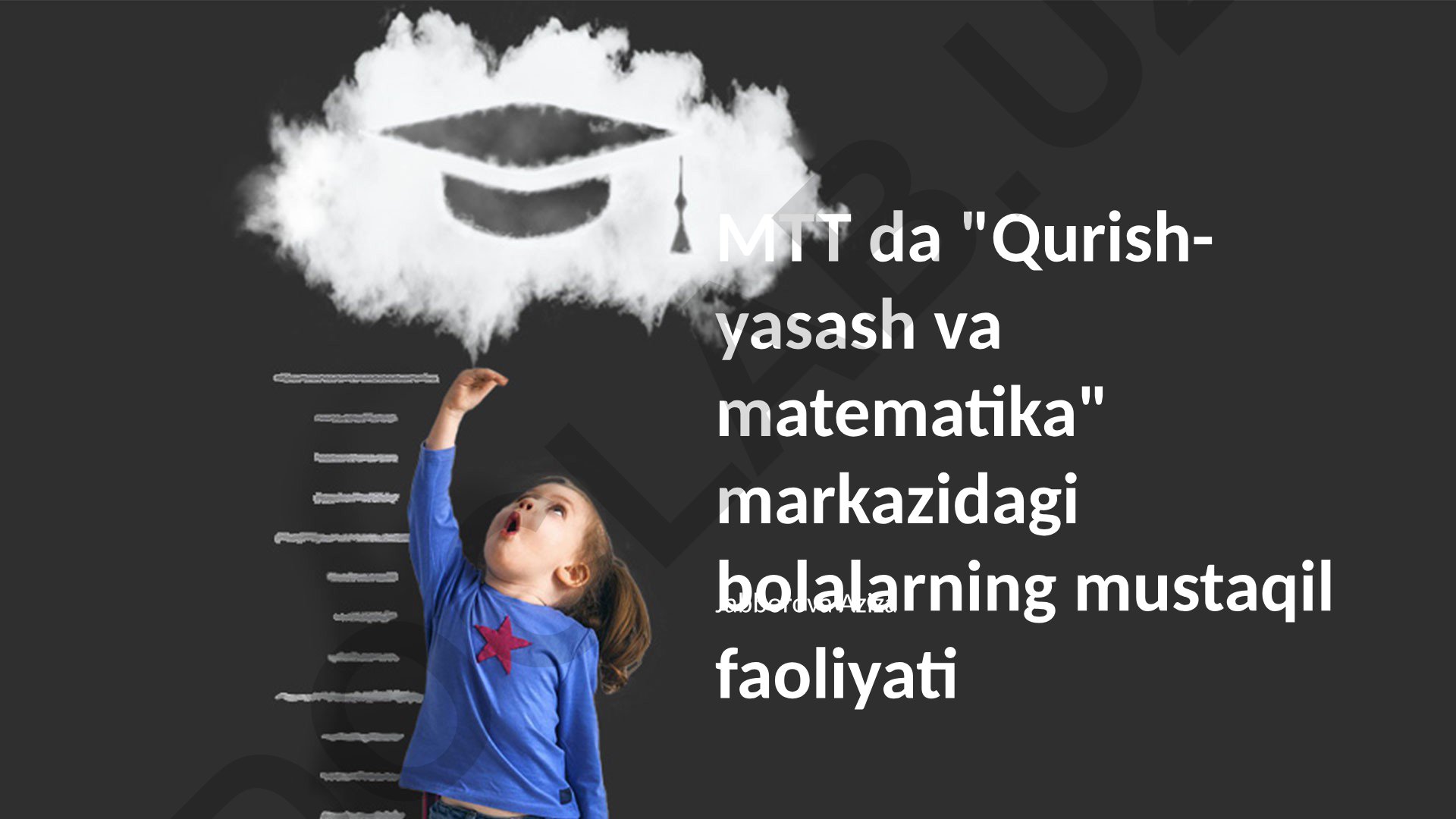 Qurish-yasash va matematika markazidagi bolalarning mustaqil faoliyati