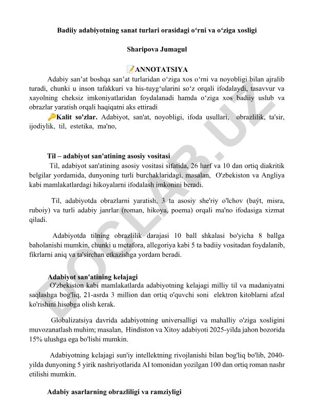 Badiiy adabiyotning sanat turlari orasidagi oʻrni va oʻziga xosligi