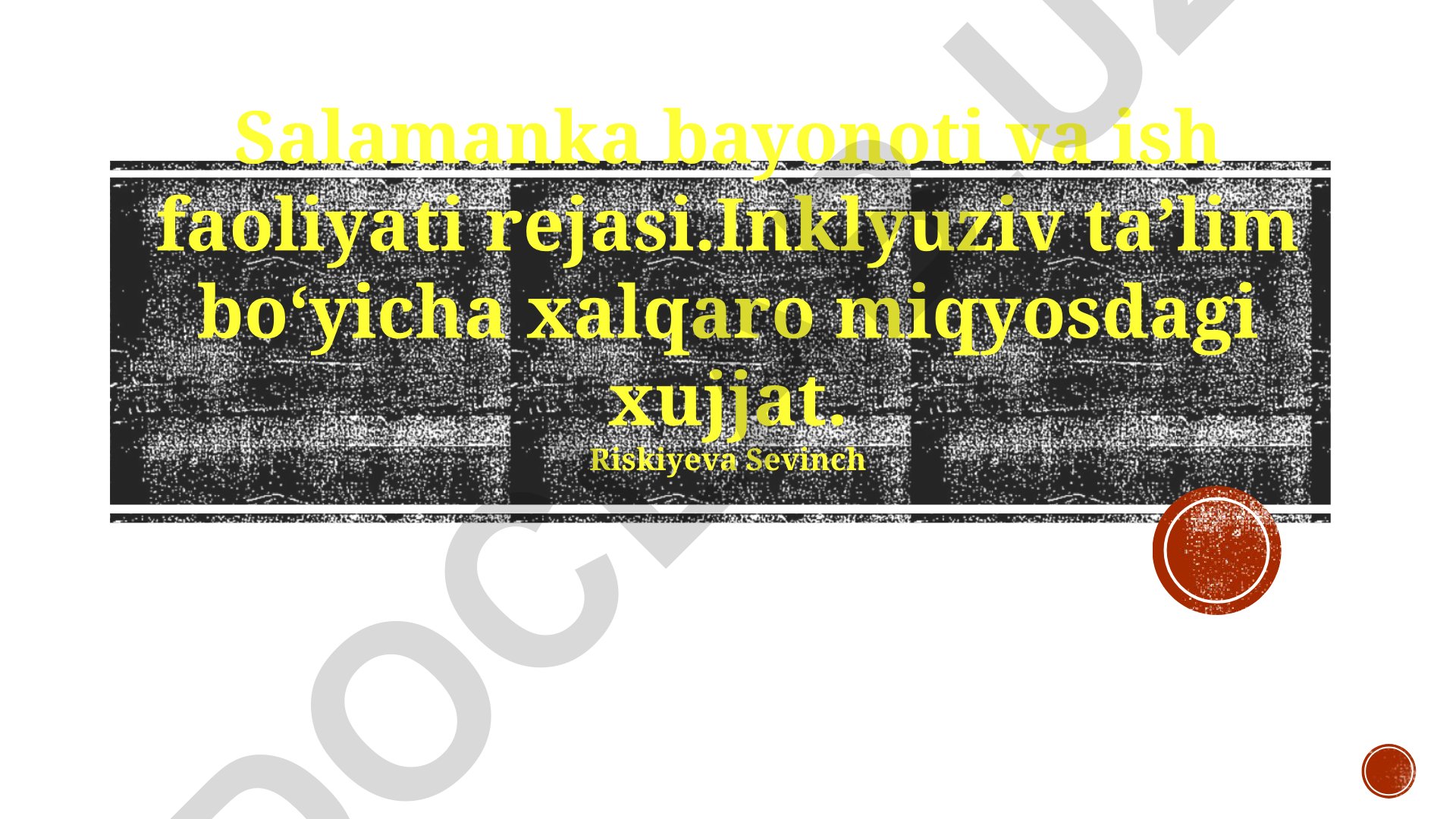 Salamanka bayonoti va inklyuziv ta'lim bo'yicha harakatlar rejasi