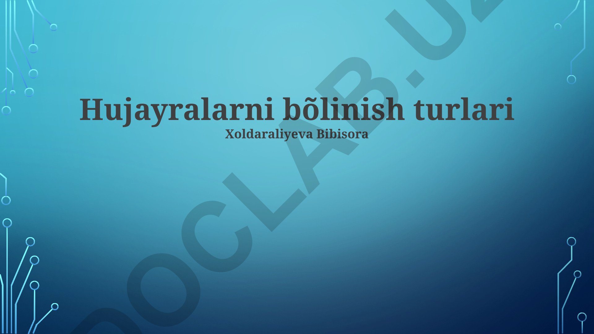 Hujayralarni bo'linish turlari: Meyoz va Mitoz