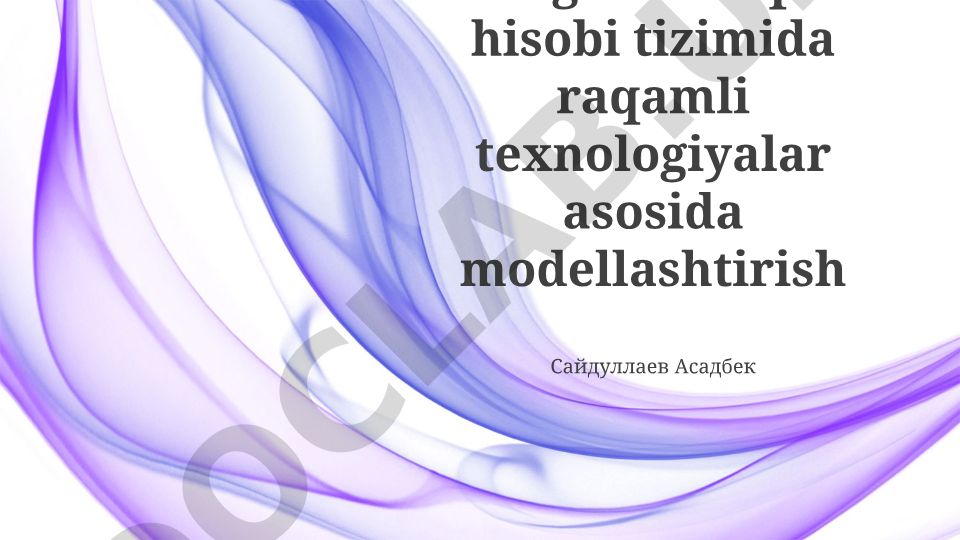 Strategik boshqaruv hisobi tizimida raqamli texnologiyalar asosida modellashtirish