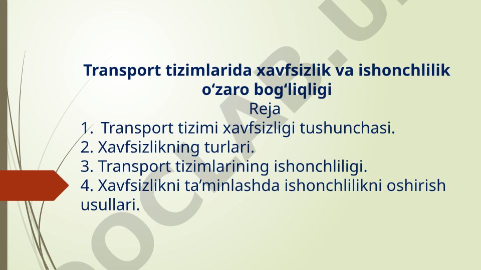 Transport tizimlarida xavfsizlik va ishonchlilik o‘zaro bog‘liqligi