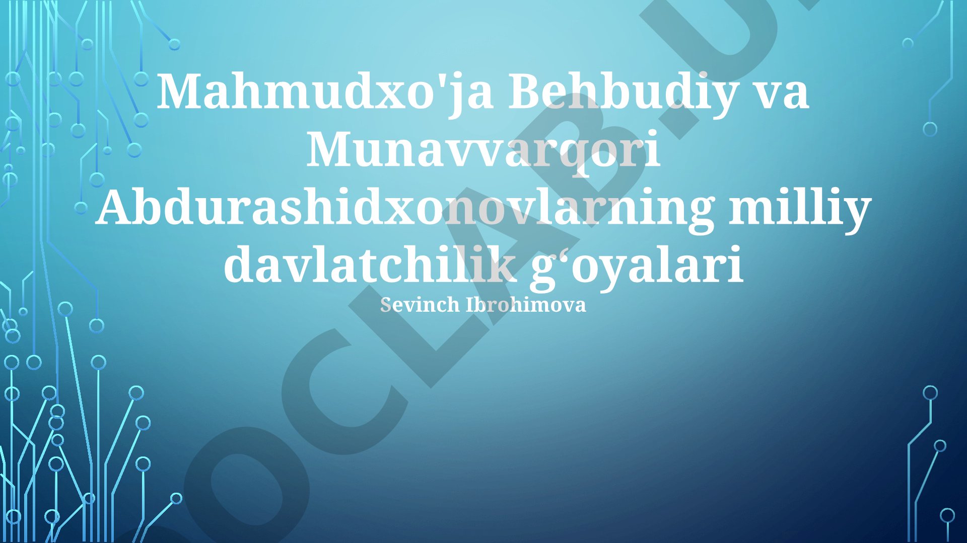 Mahmudxo'ja Behbudiy va Munavvarqori Abdurashidxonovlarning milliy davlatchilik g'oyalari