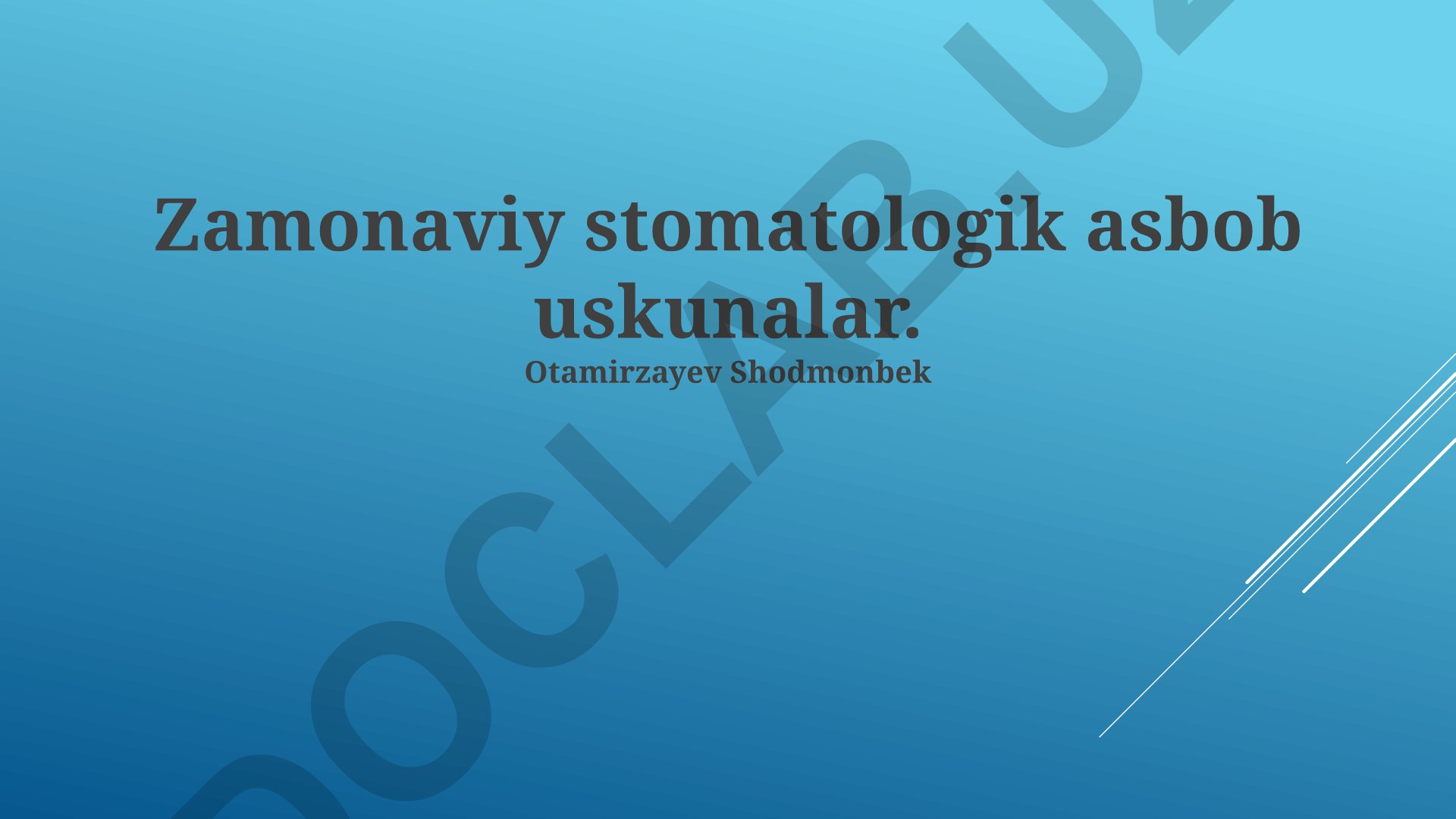 Zamonaviy stomatologik asbob uskunalar