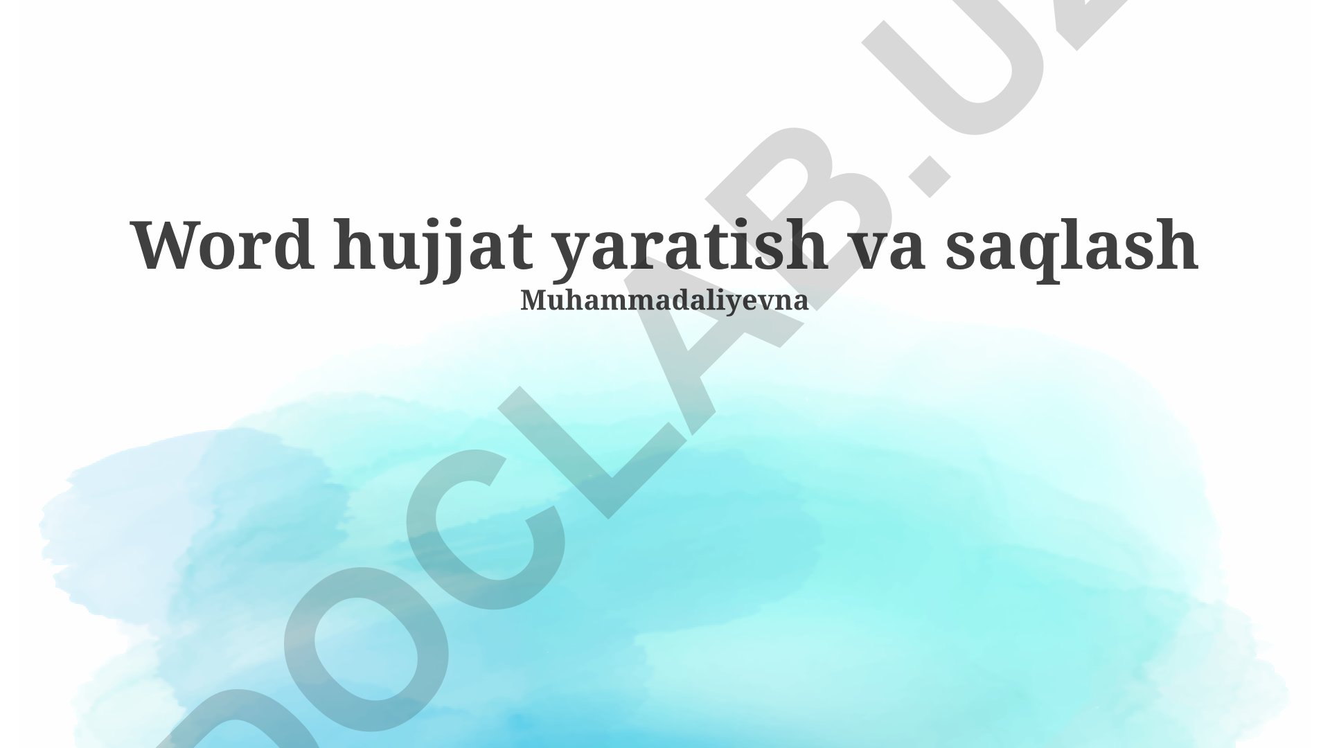 Word hujjat yaratish va saqlash