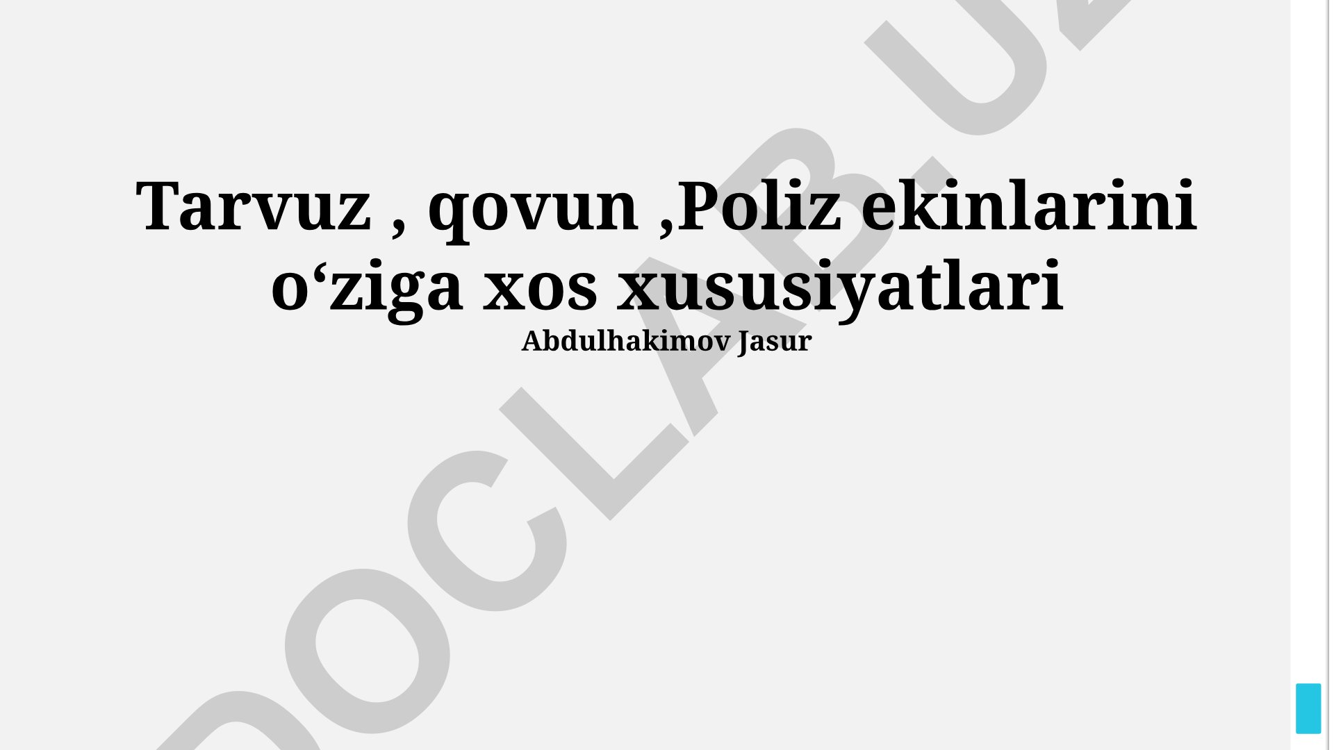 Tarvuz, qovun va boshqa kavunsimonlarning o'ziga xos xususiyatlari