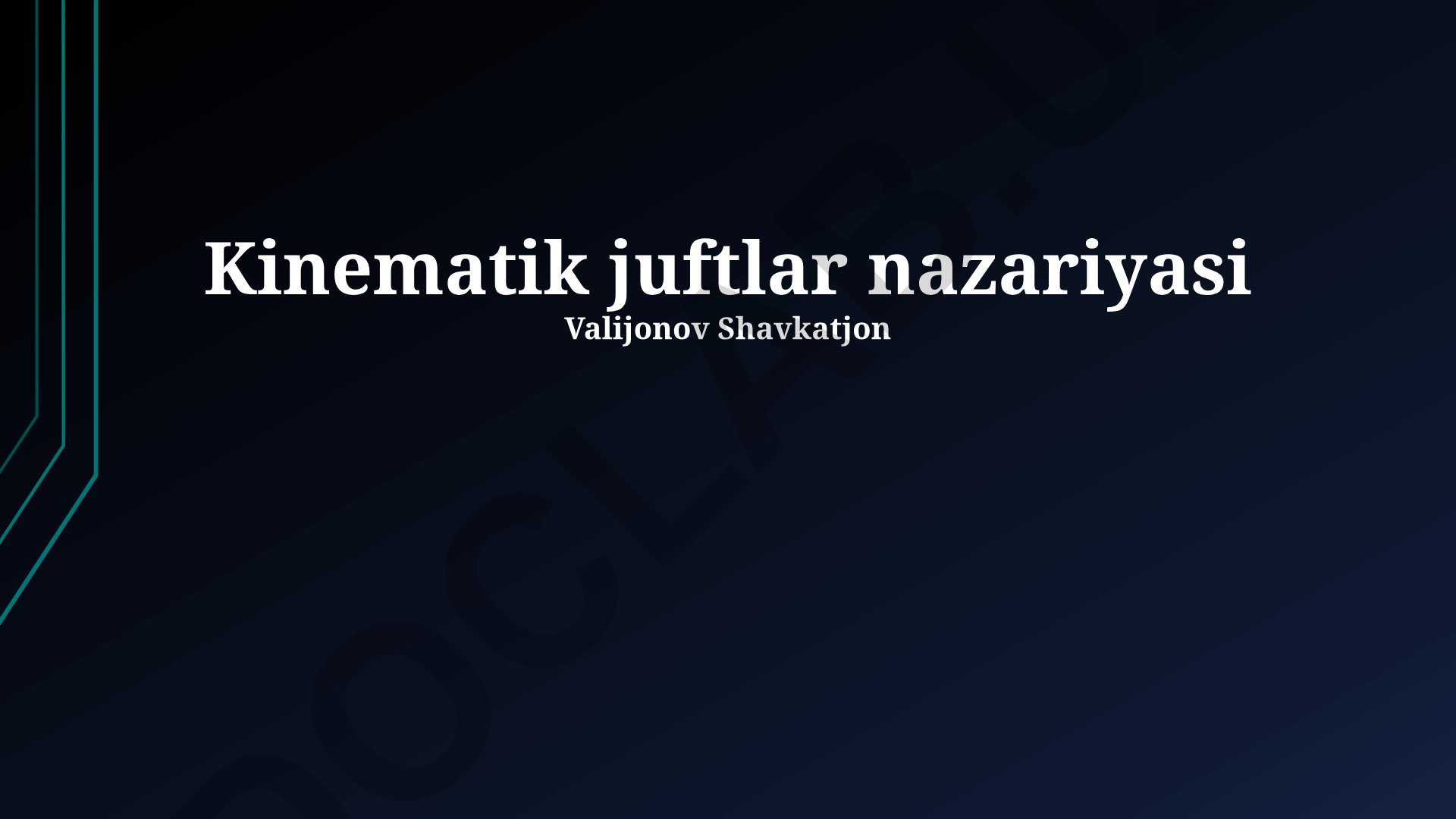 Kinematik juftlar nazariyasi va ularning amaliy qo'llanilishi