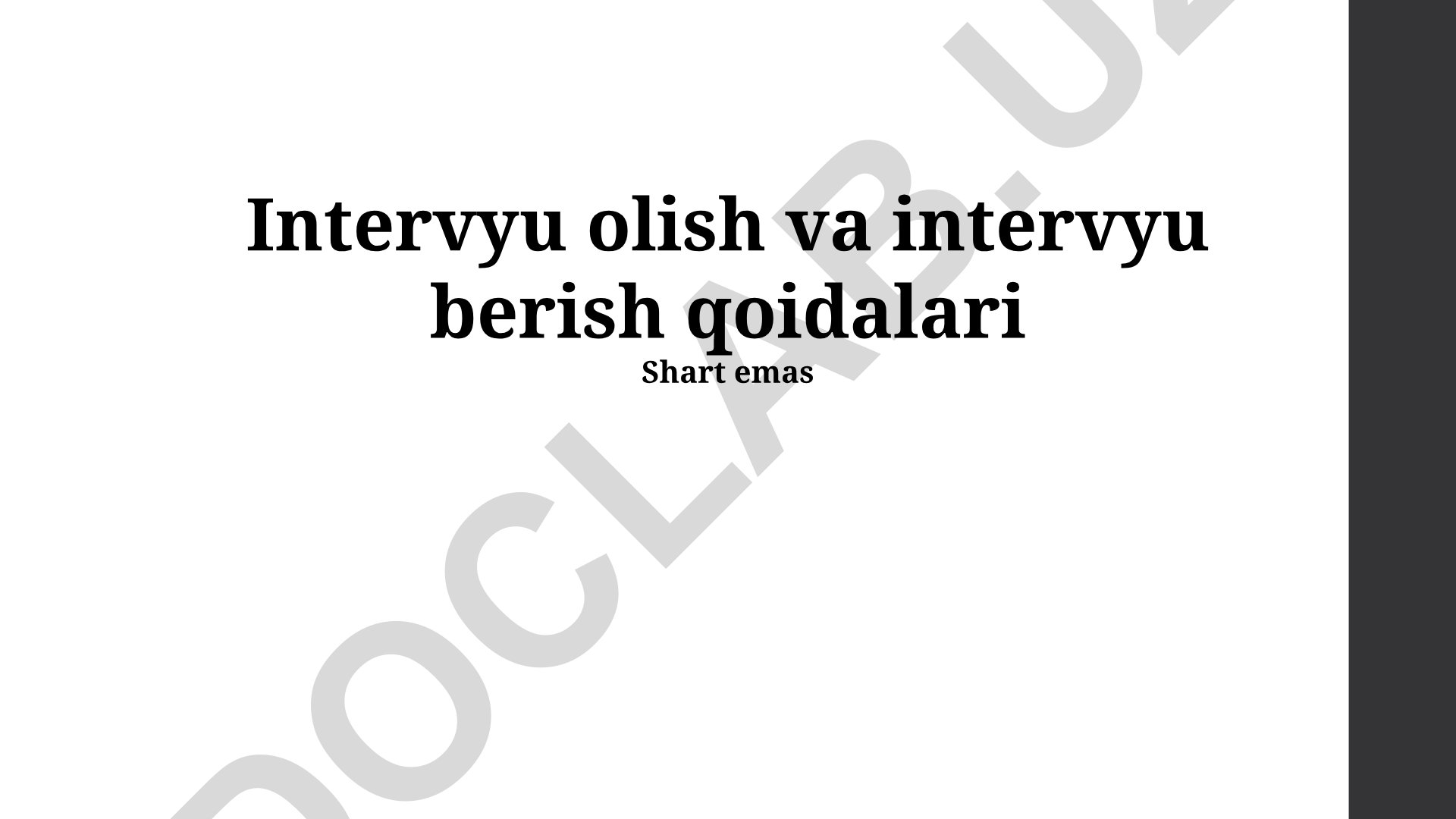 Intervyu olish va berish qoidalari
