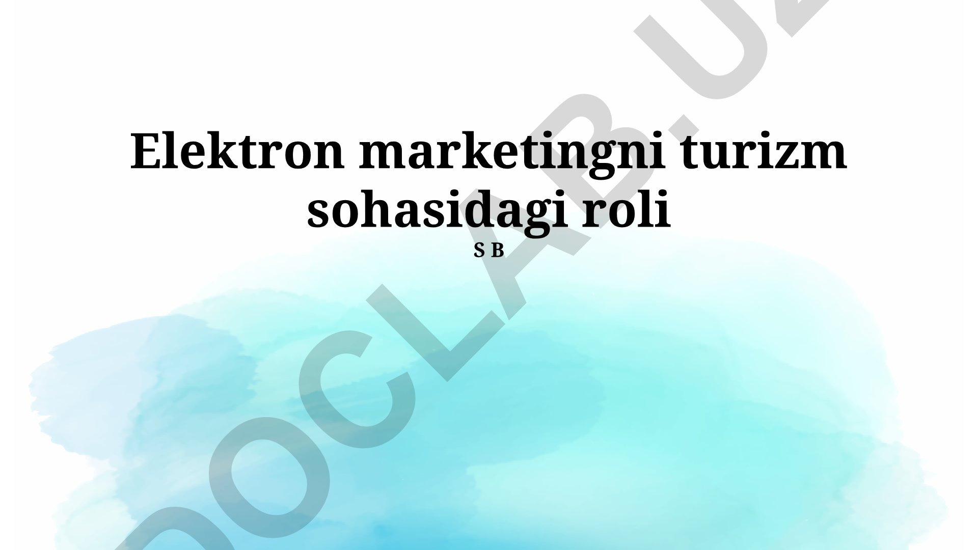Elektron marketingni turizm sohasidagi roli