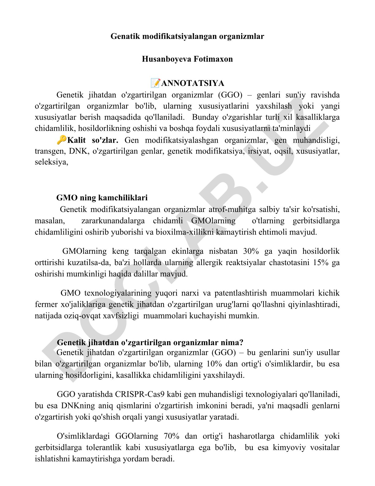 Genetik modifikatsiyalangan organizmlar (GGO) xususiyatlari va ta'siri