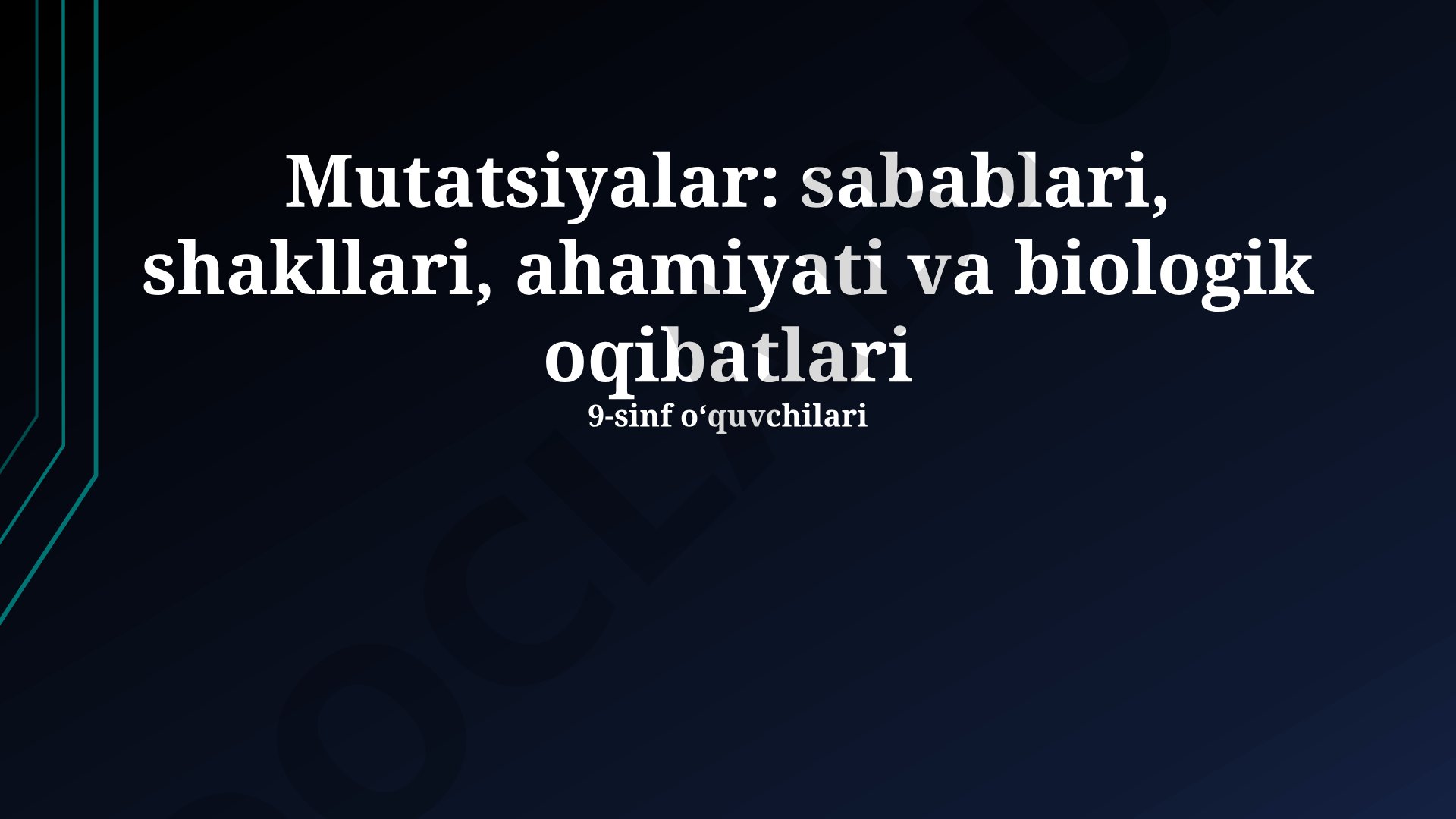 Mutatsiyalar: sabablari, shakllari, ahamiyati va biologik oqibatlari
