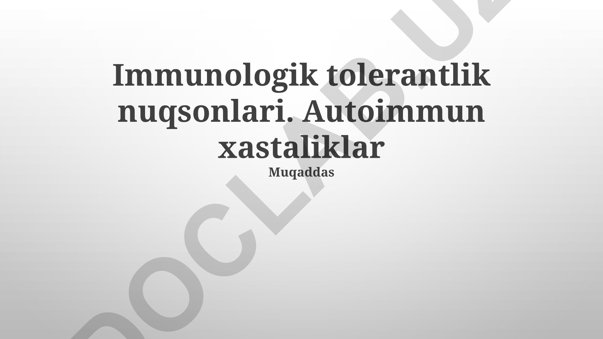 Autoimmun kasalliklarning patogenezi va klinik ko'rinishlari