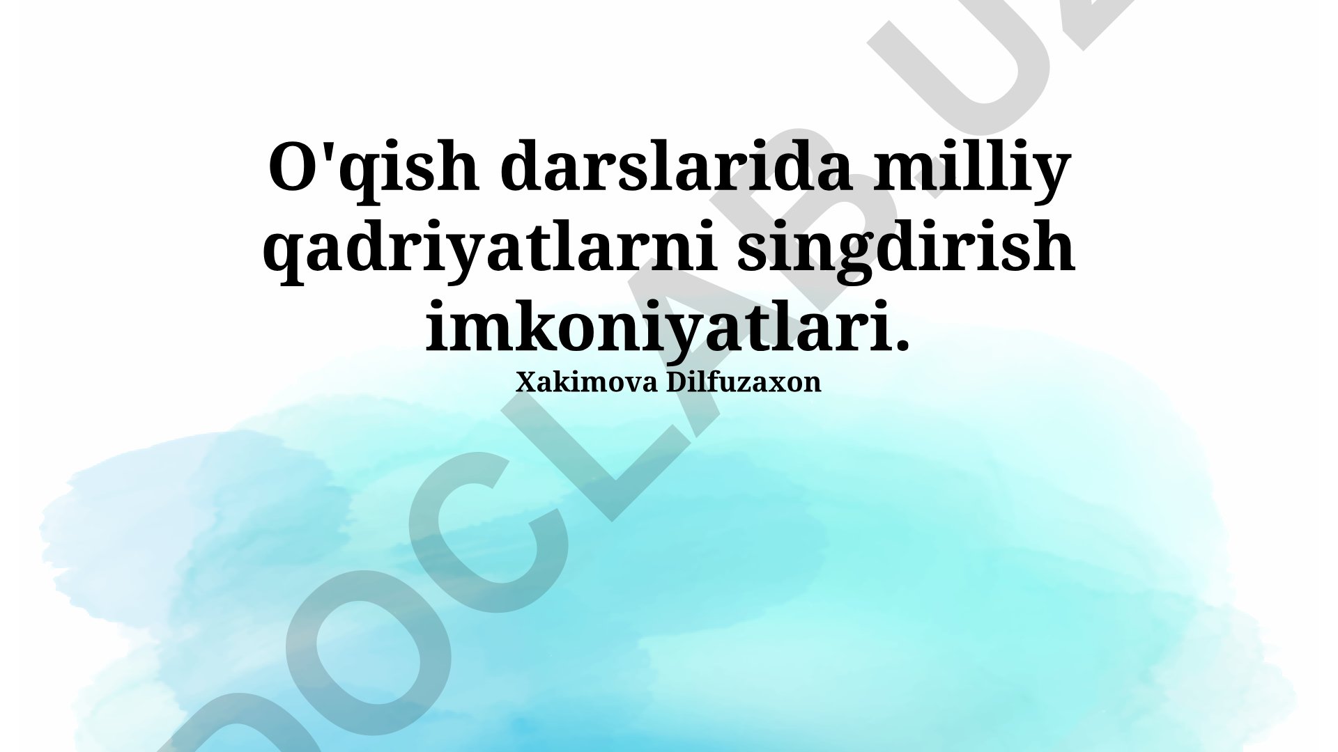 O'qish darslarida milliy qadriyatlarni singdirish imkoniyatlari