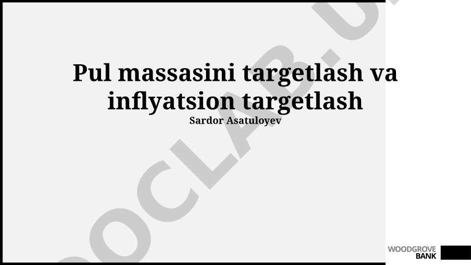 Pul massasini targetlash va inflyatsion targetlash