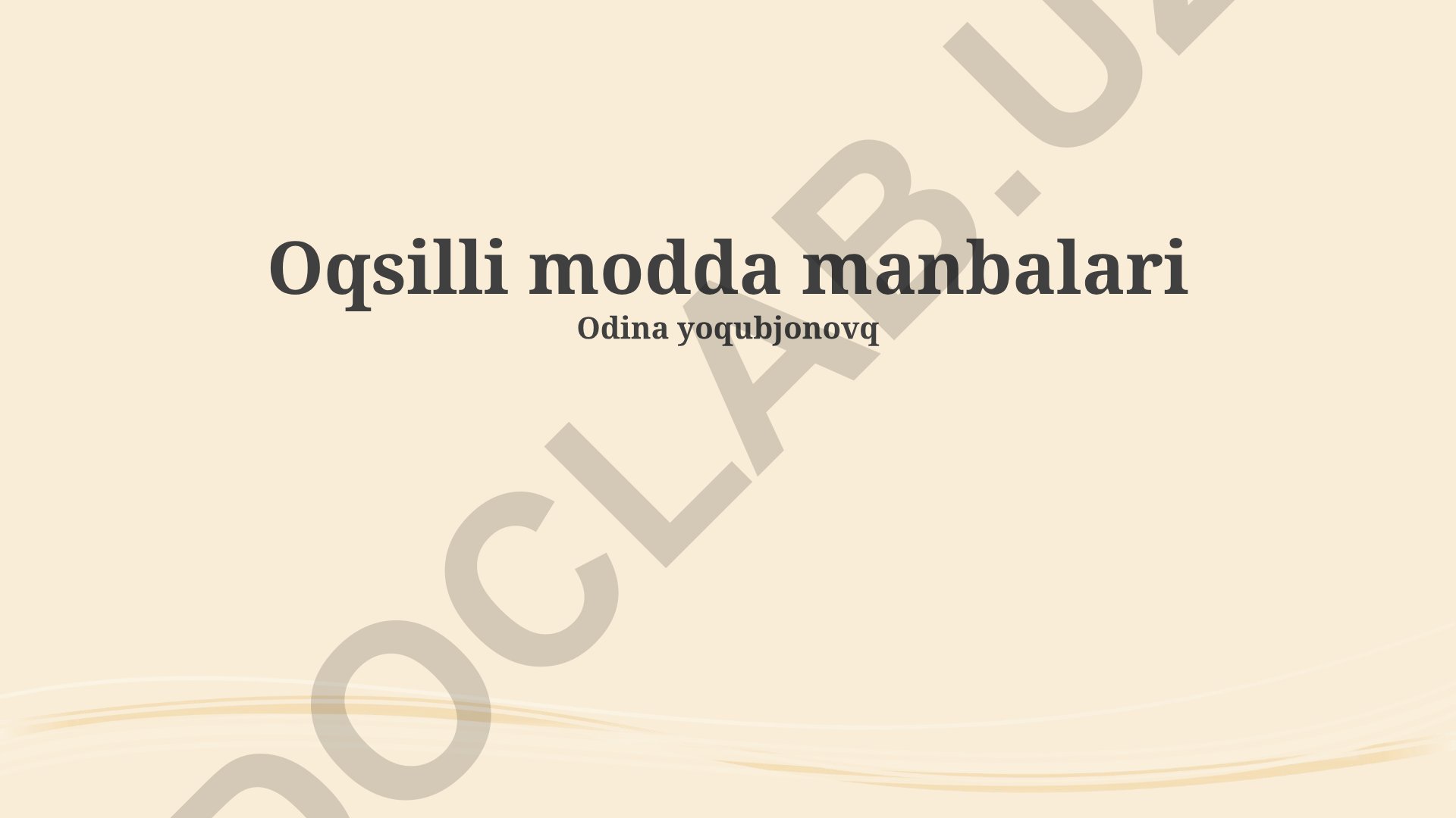 Organik moddalarning tabiiy va antropogen manbalari