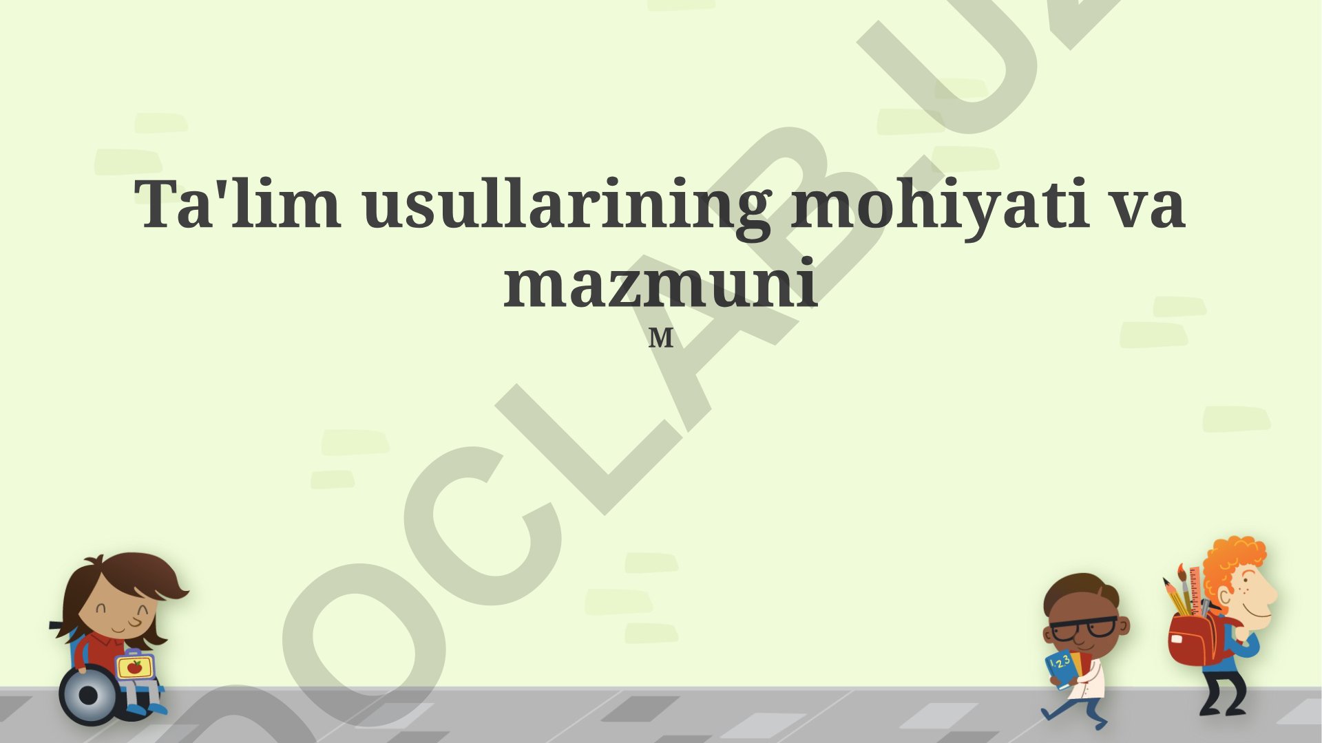 Ta'lim usullarining mohiyati, mazmuni va samaradorligi