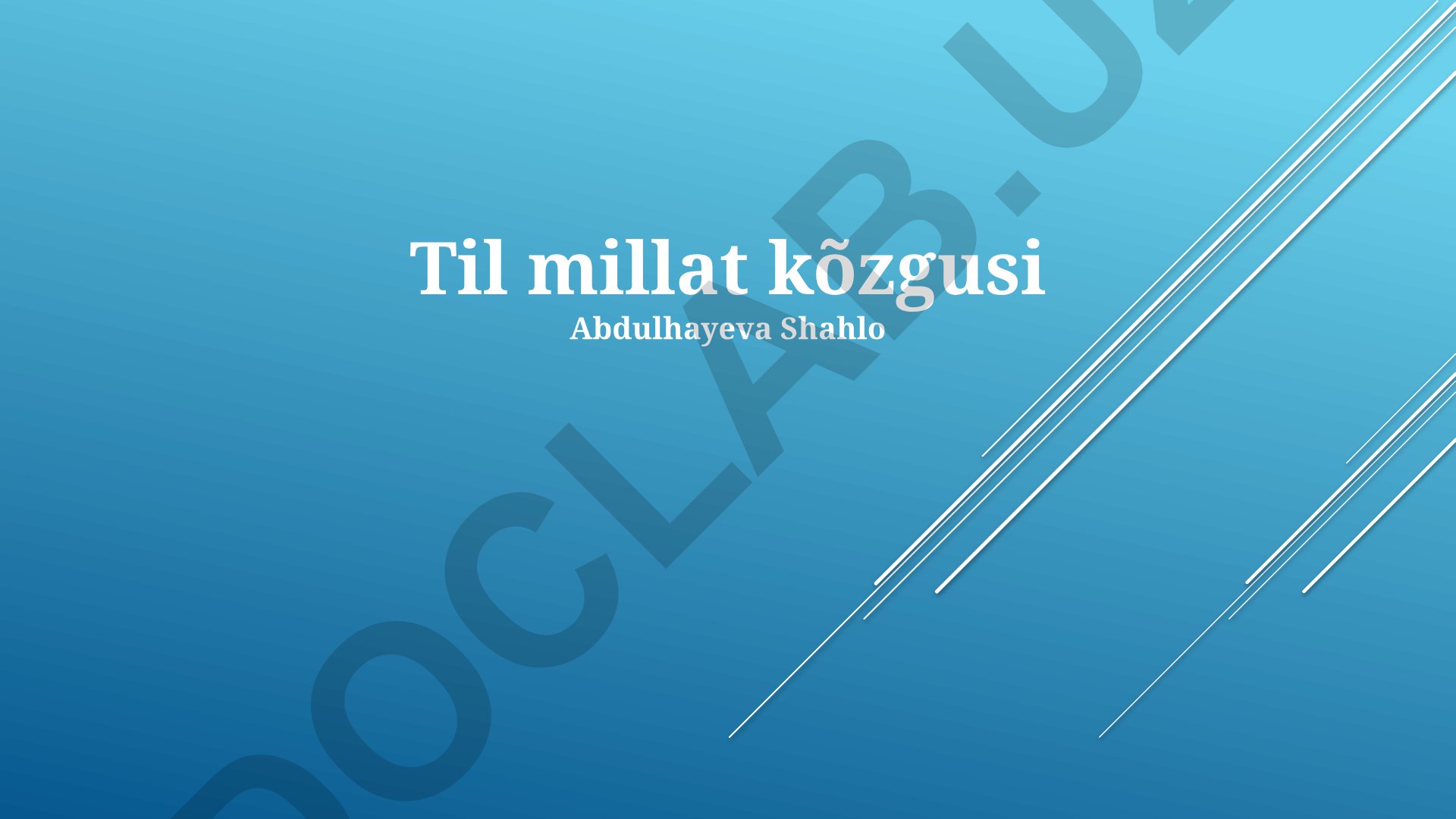 Tilning milliy o'ziga xosligi, millat tili va madaniyat