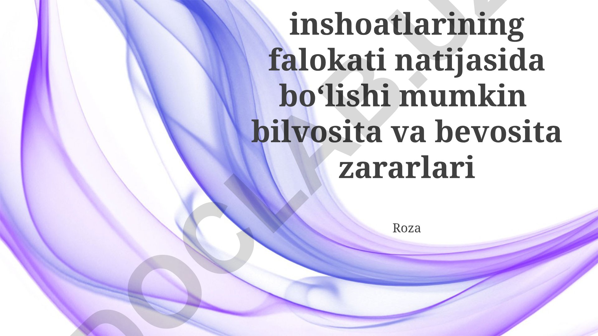 Gidrotexnika inshootlarining falokati natijasidagi zararlar va ularni kamaytirish strategiyalari