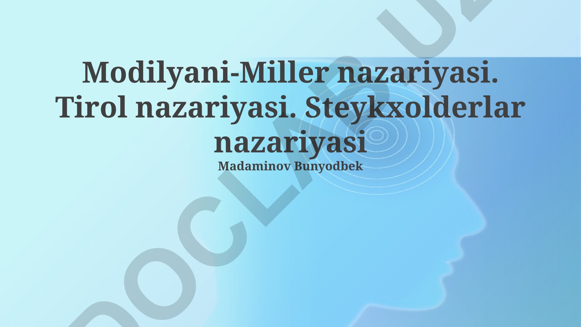 Modigliani-Miller teoremasi va moliyaviy nazariyalar