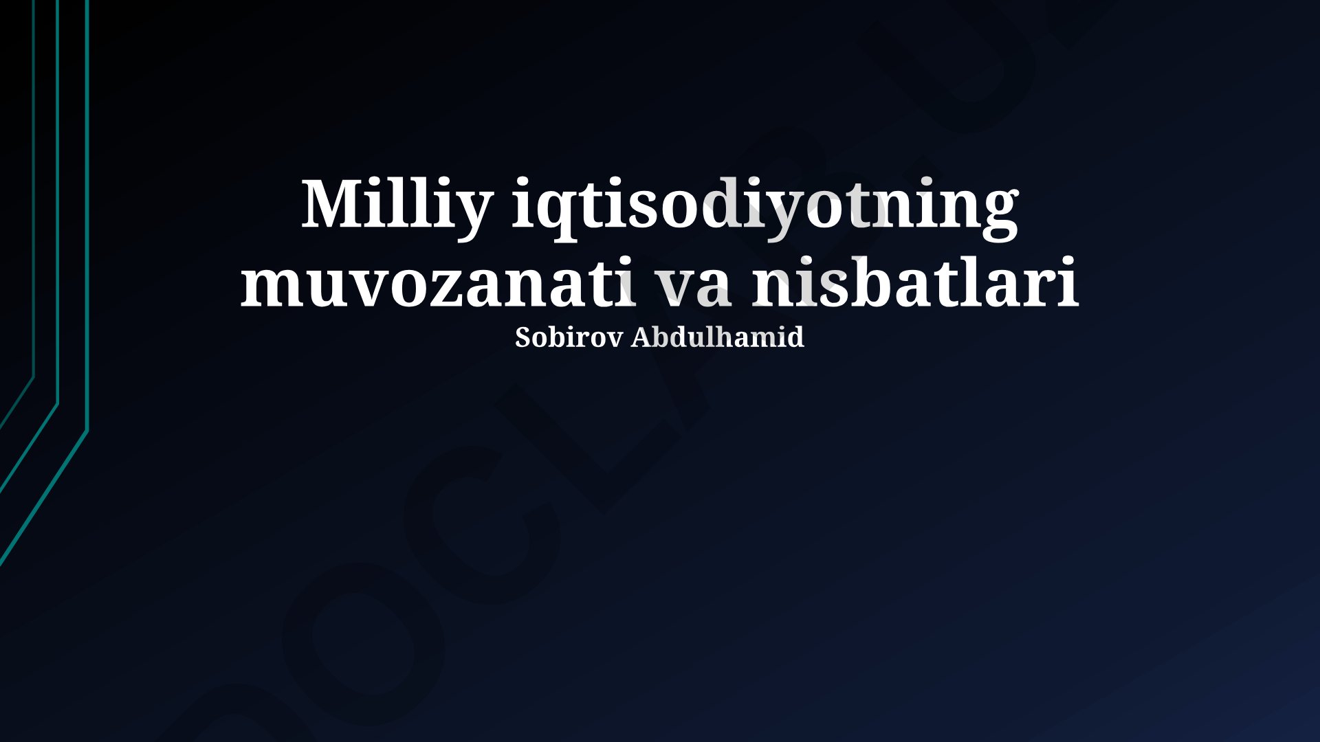 Milliy iqtisodiyotning muvozanati va nisbatlari
