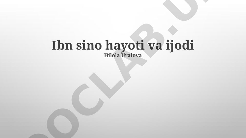 Ibn Sino hayoti va ijodi
