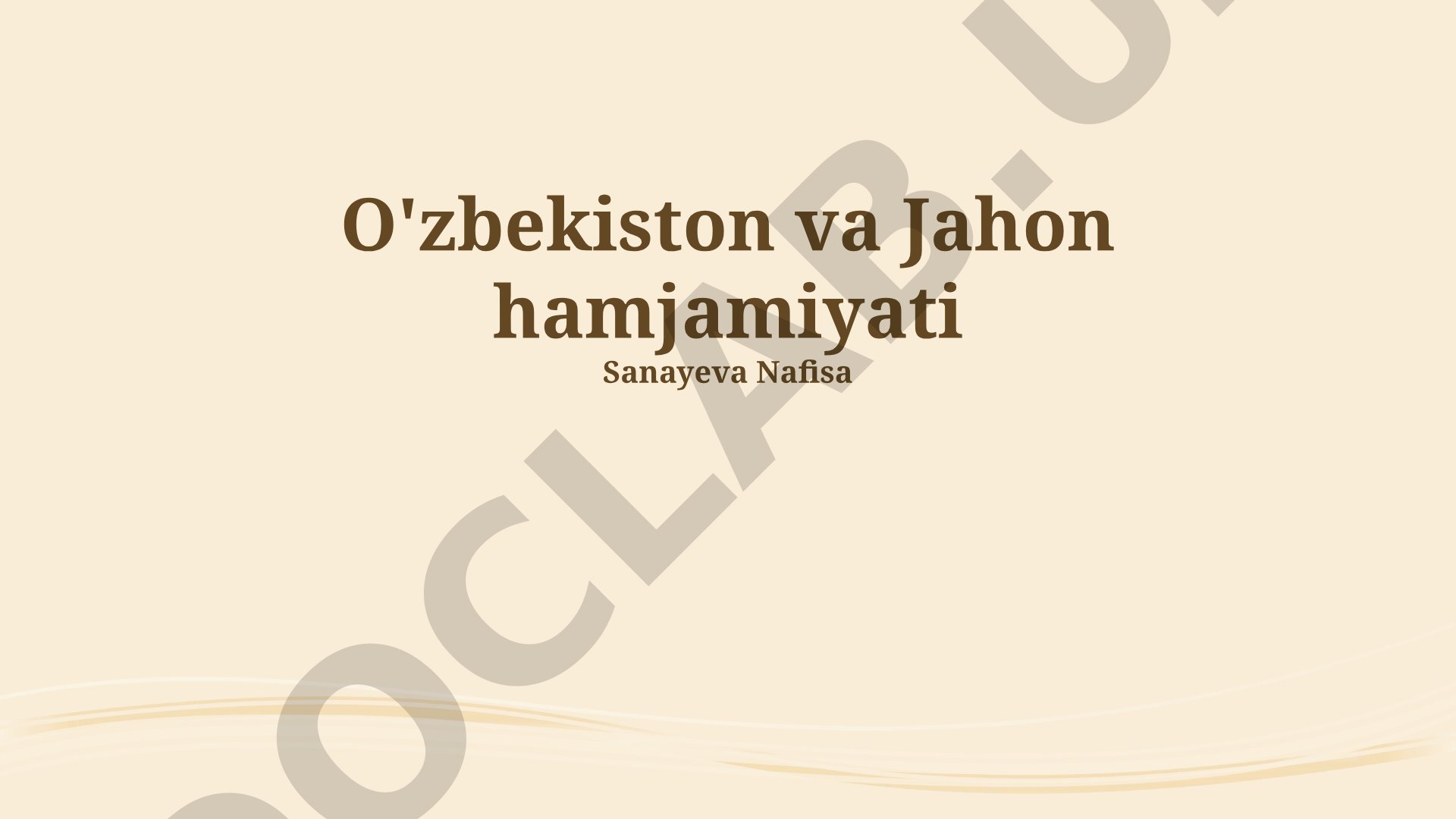 O'zbekiston va Jahon hamjamiyati