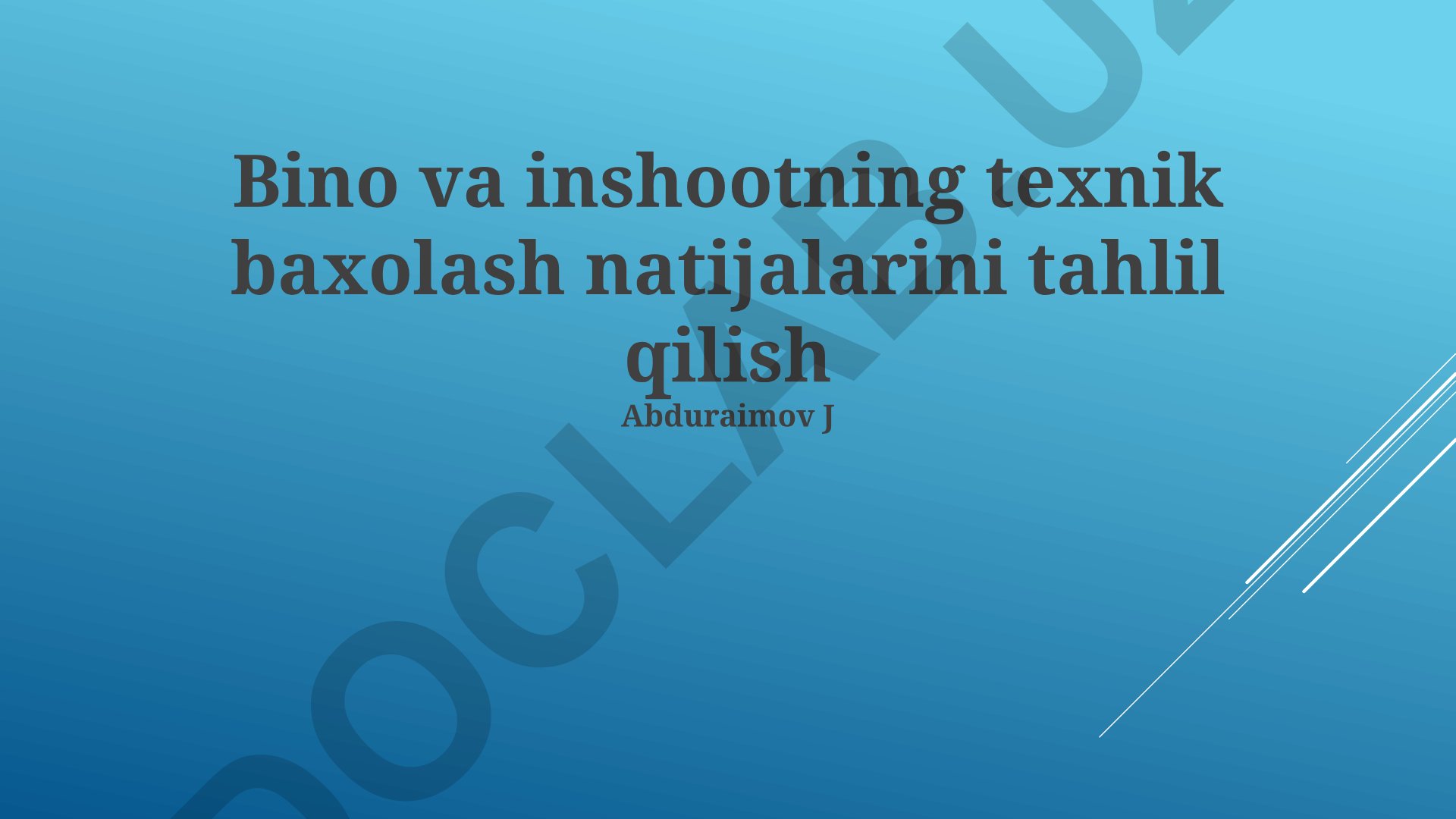 Bino va inshootning texnik baxolash natijalarini tahlil qilish