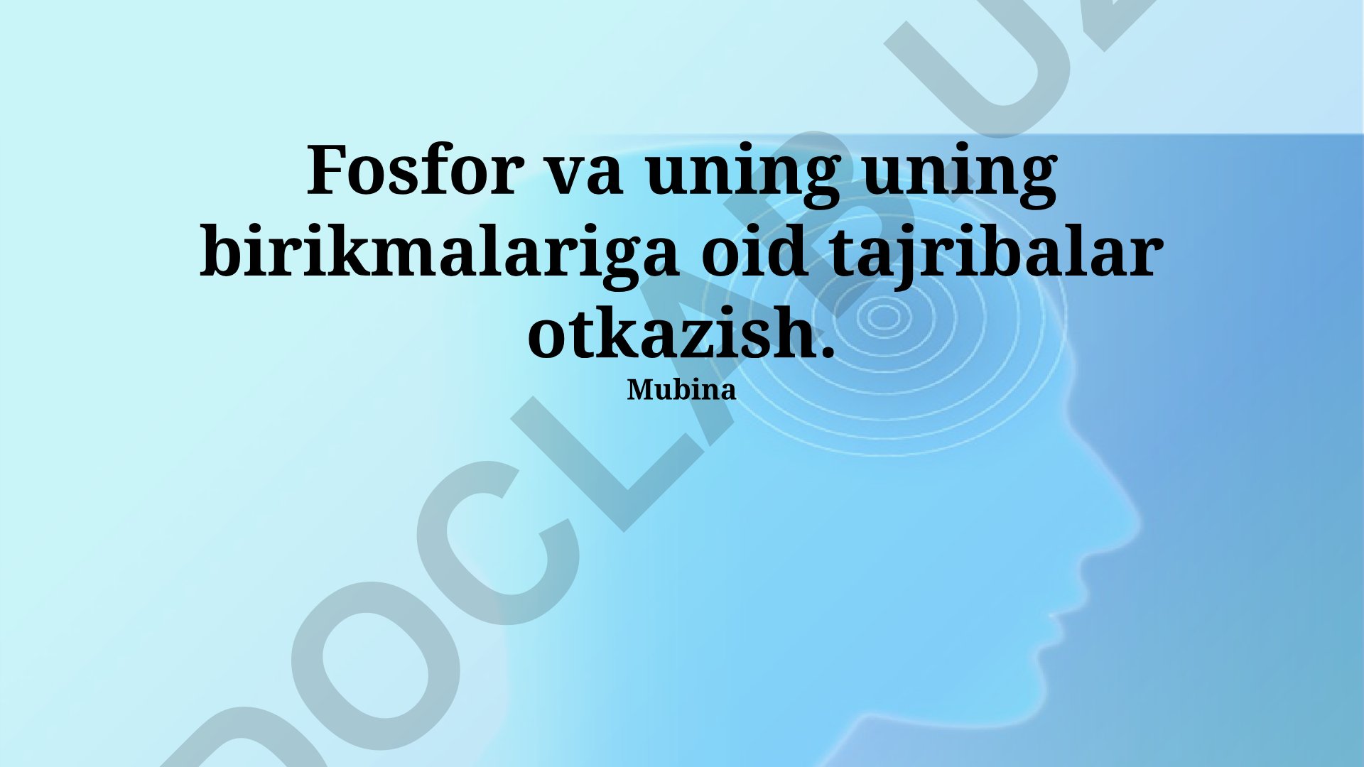 Fosfor va uning birikmalari bilan tajribalar