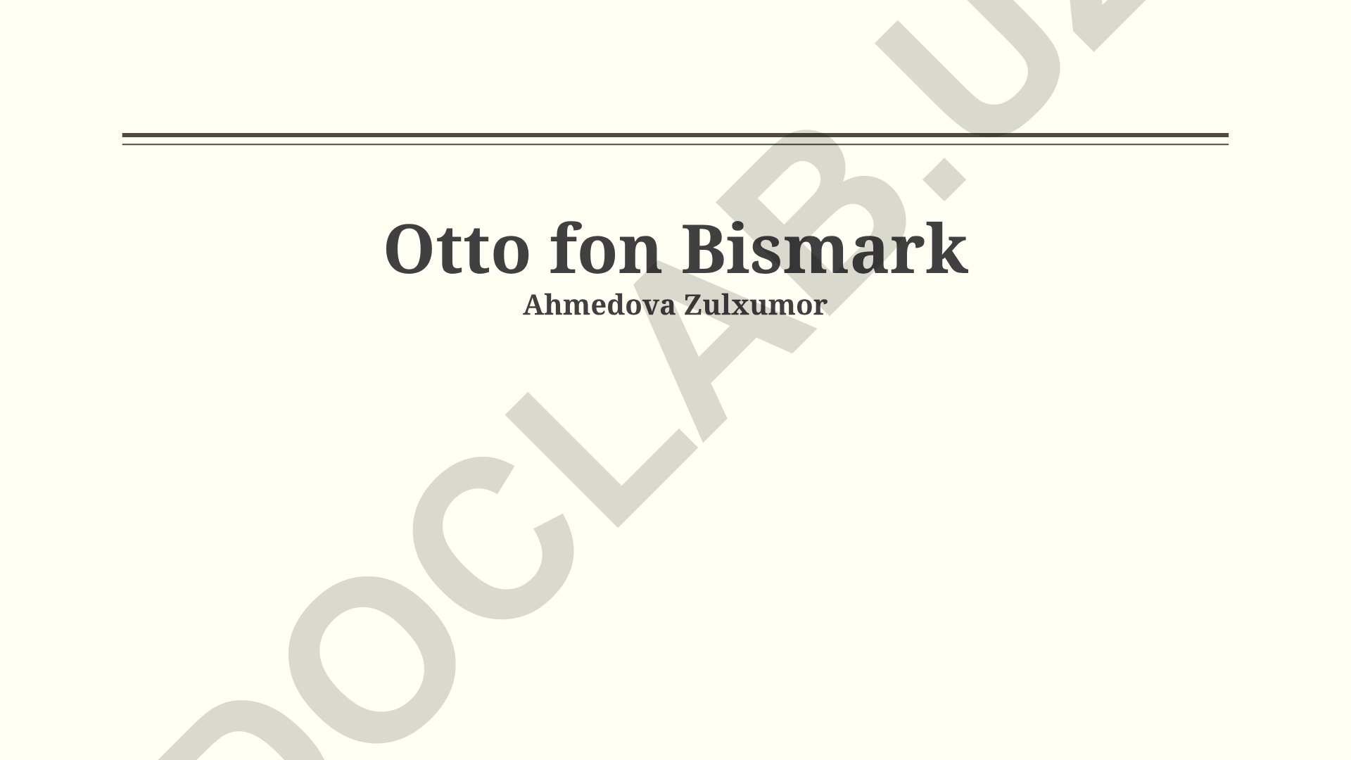 Otto fon Bismarkning Realpolitik falsafasi va Germaniyaning birlashishi