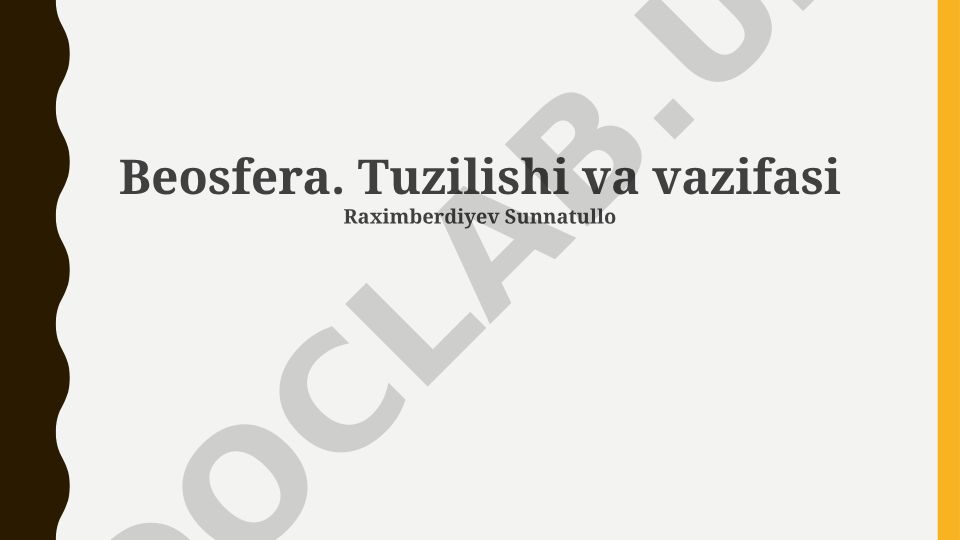 Biosferaning tuzilishi va vazifalari