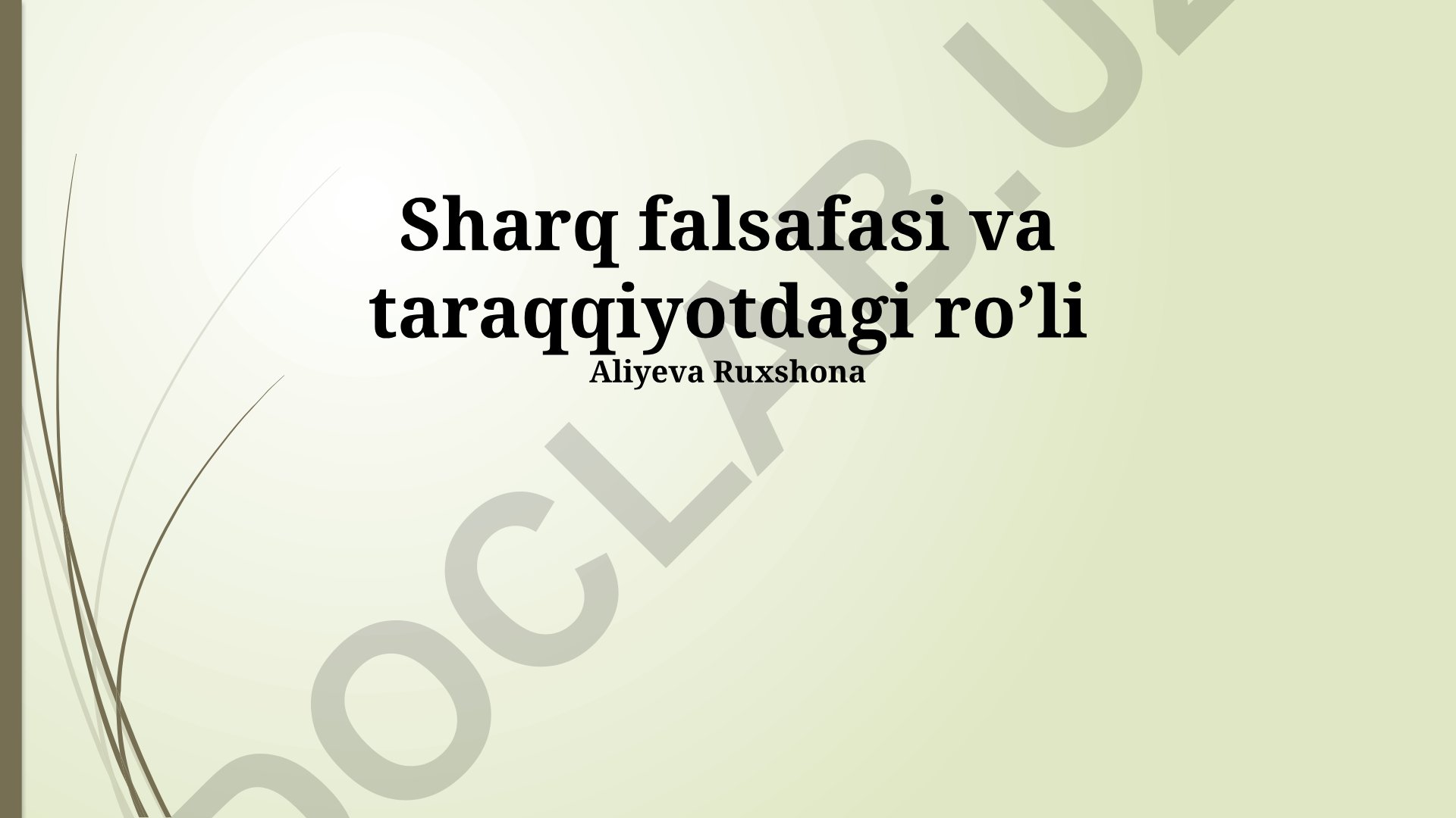 Sharq falsafasi va taraqqiyotdagi ro'li