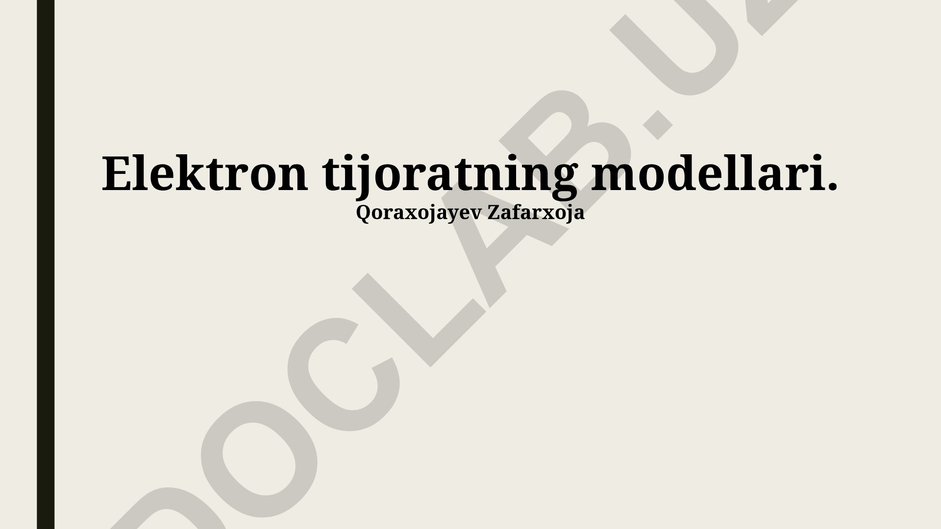 Elektron tijoratning modellari va turlari