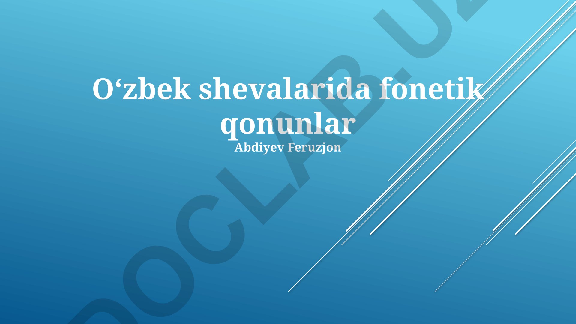Oʻzbek shevalarida fonetik qonunlar