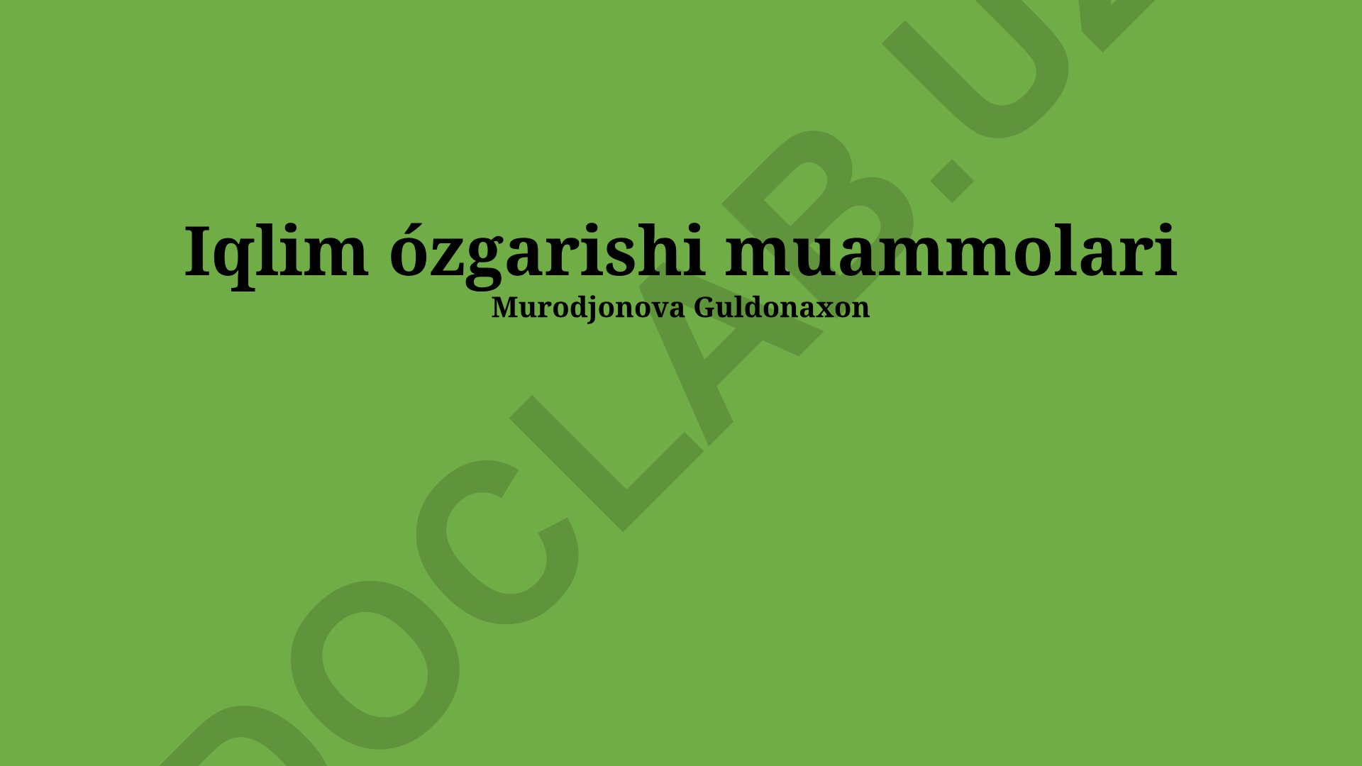 Iqlim o'zgarishi muammolari va barqaror rivojlanish
